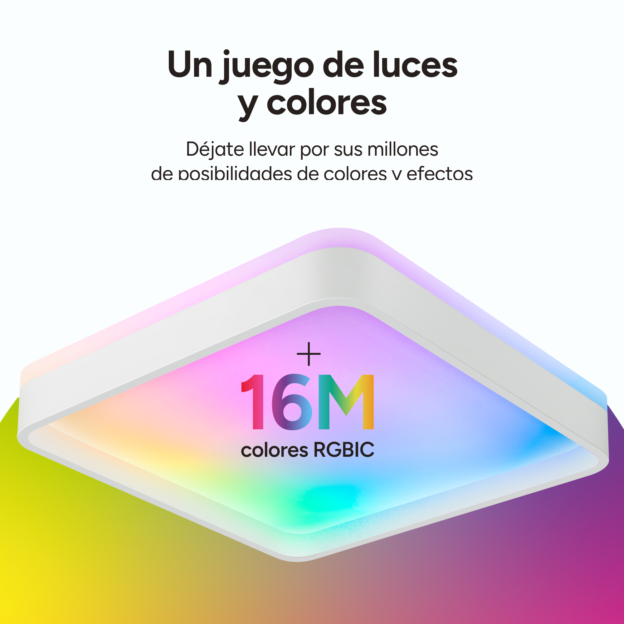Luz LED cuadrada con luz multicolor. Texto: '16M colores RGBIC'.