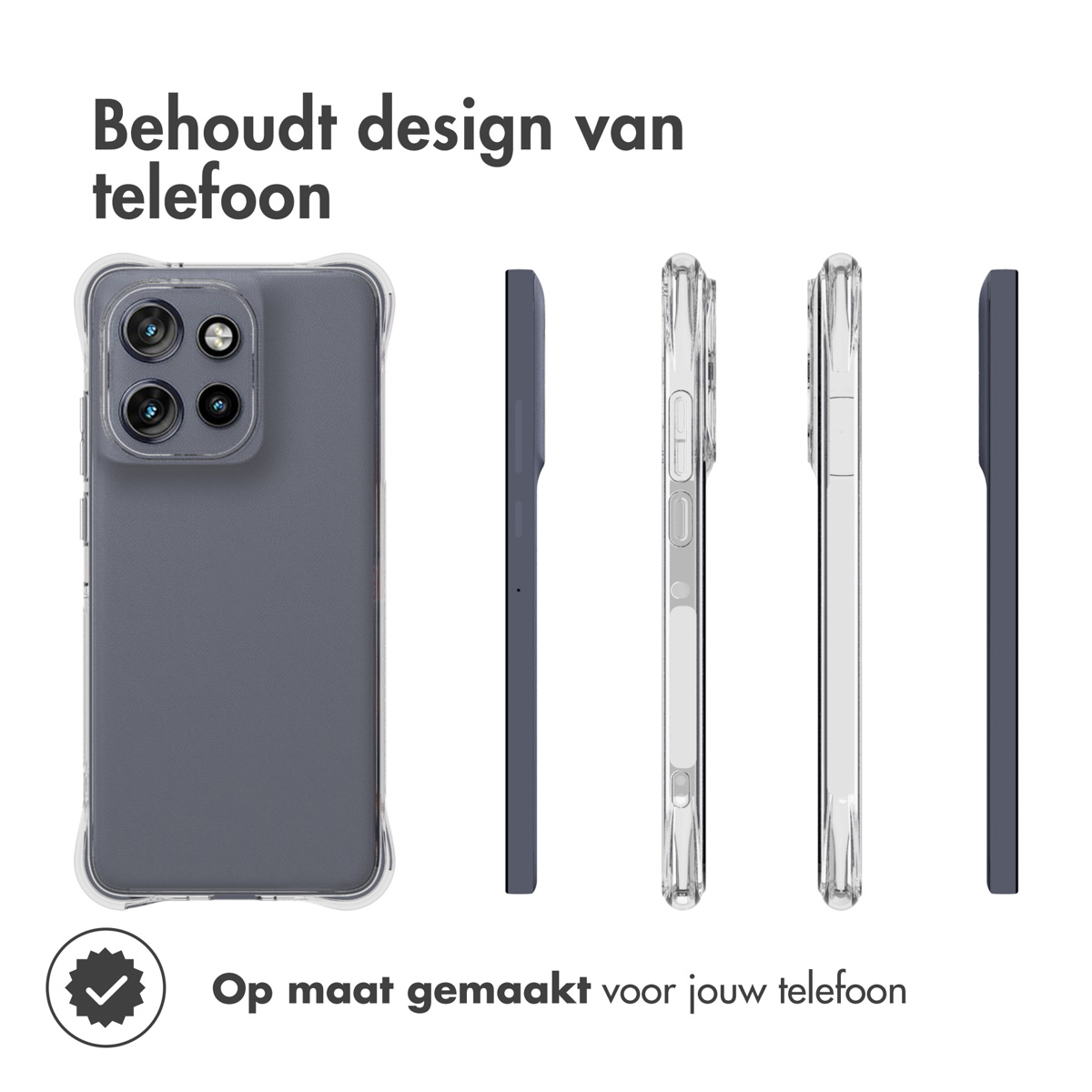 Telefoon in hoes, verschillende weergaven. Tekst: Behoudt het ontwerp van de telefoon. Op maat voor uw telefoon.