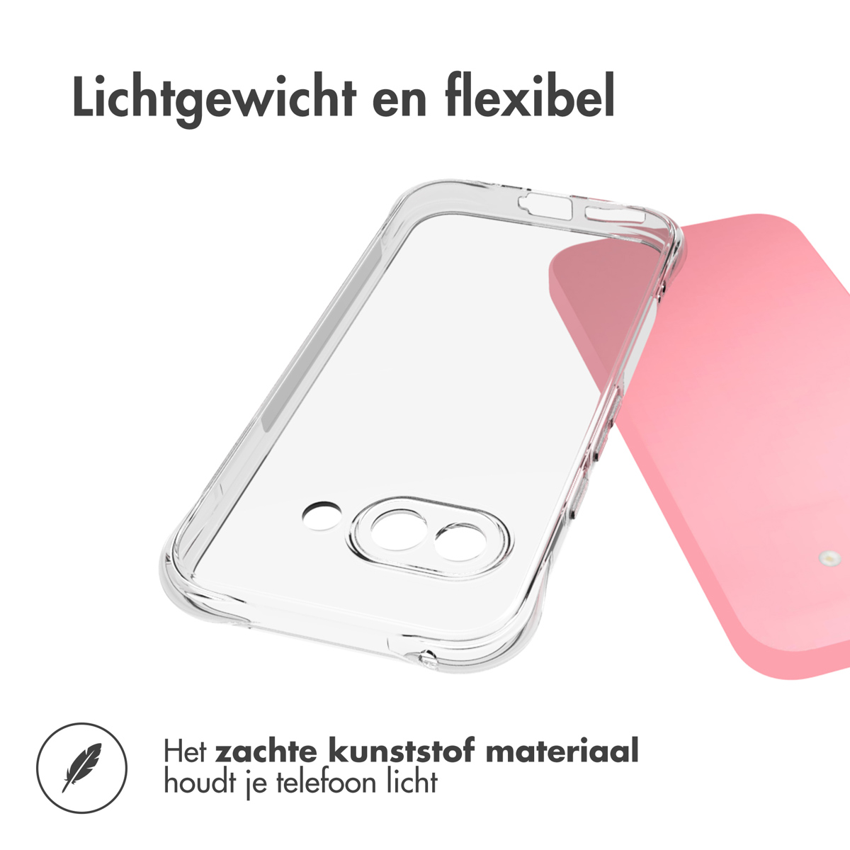 Transparante telefoonhoes met een roze telefoon, tekst zegt lichtgewicht en flexibel.