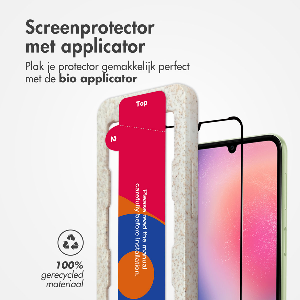 Schermbeschermer wordt op een telefoon aangebracht. Tekst: lees de handleiding zorgvuldig.