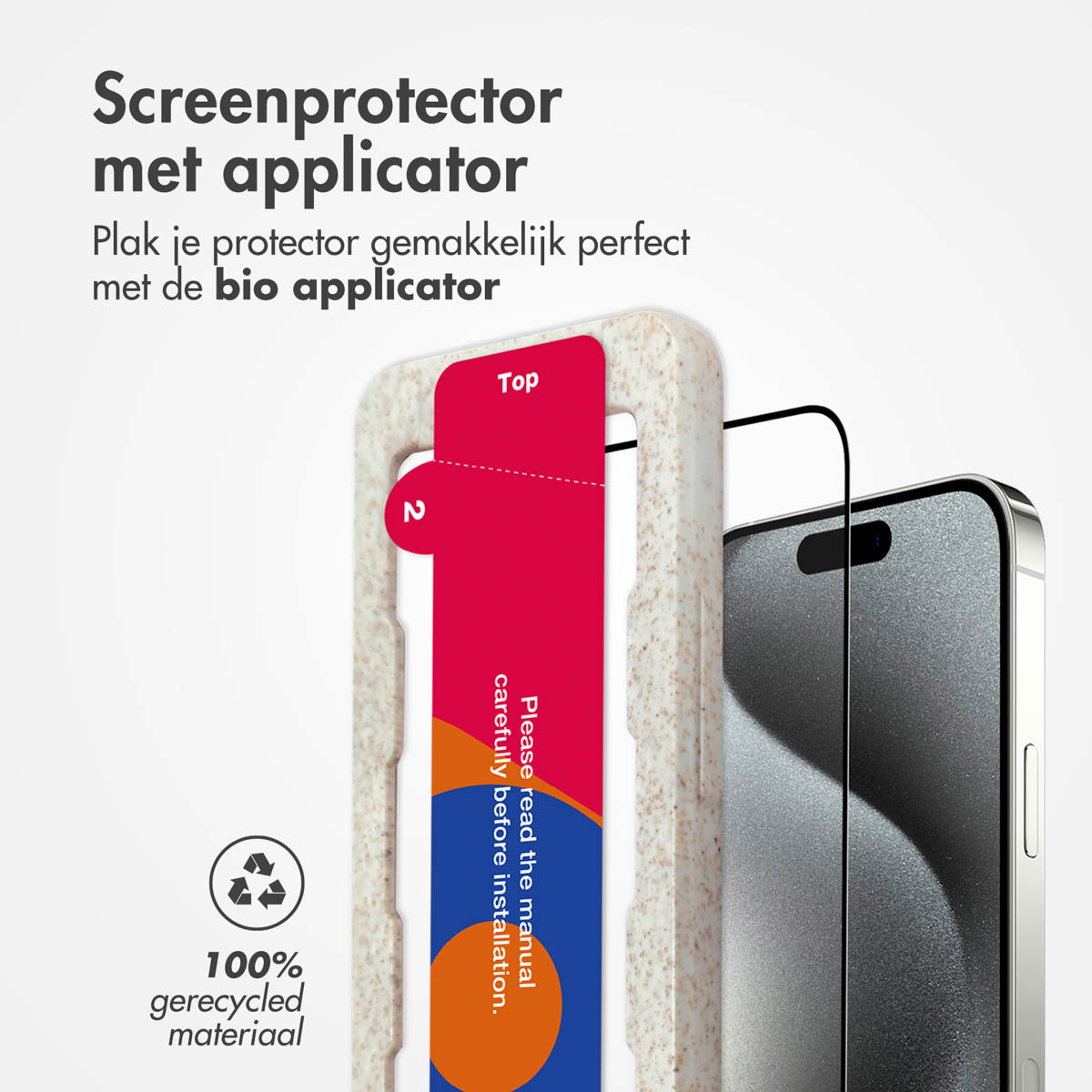 Telefoon met schermbeschermer en applicator. Tekst en een rood deel bovenaan.