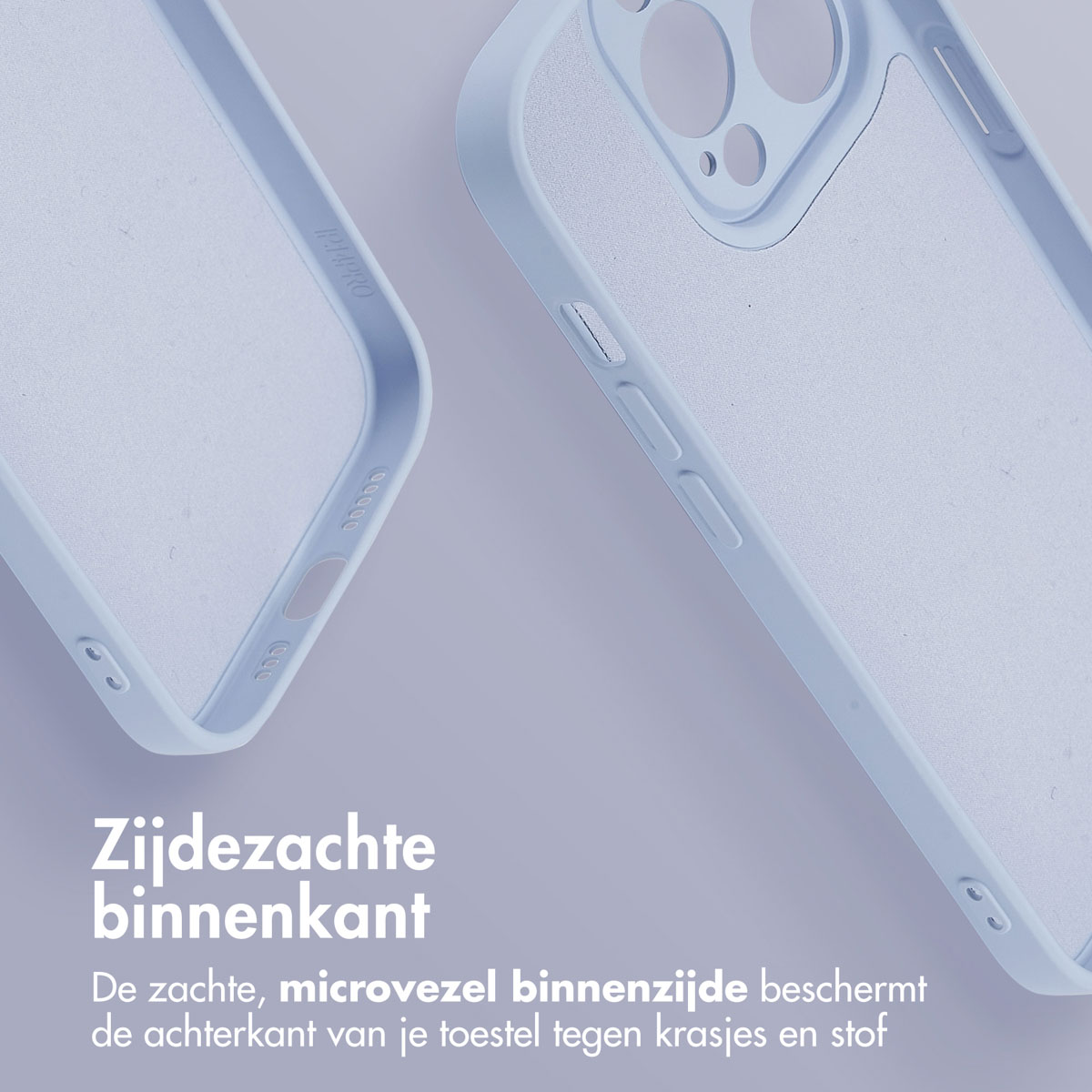 Twee lichtblauwe telefoonhoesjes, één met een zacht interieur. Tekst zegt: "Zijdezachte binnenkant".