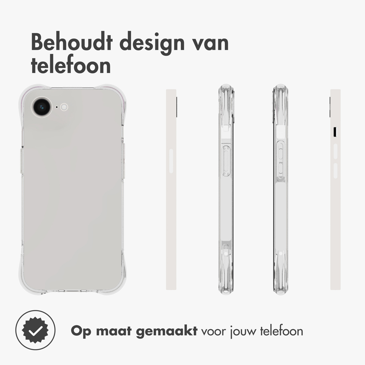 Telefoonhoesje met telefoon erin, verschillende aanzichten. Tekst: Behoudt het ontwerp van de telefoon. Op maat gemaakt voor je telefoon.