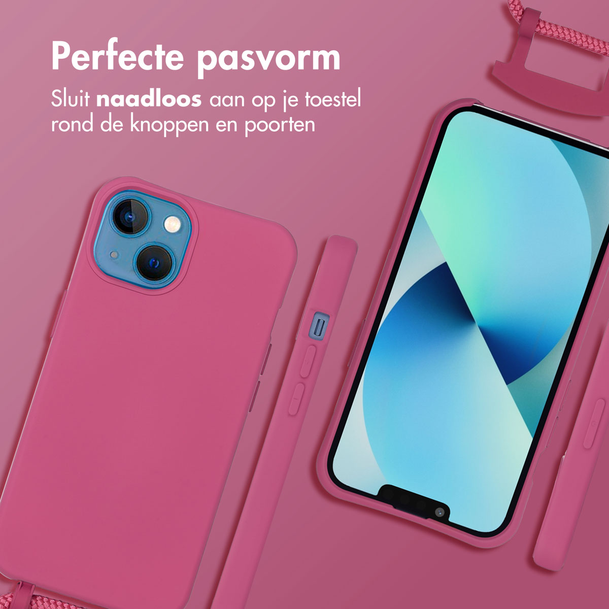 Roze telefoonhoesje met roze bandje en telefoon. Tekst: Perfecte pasvorm.