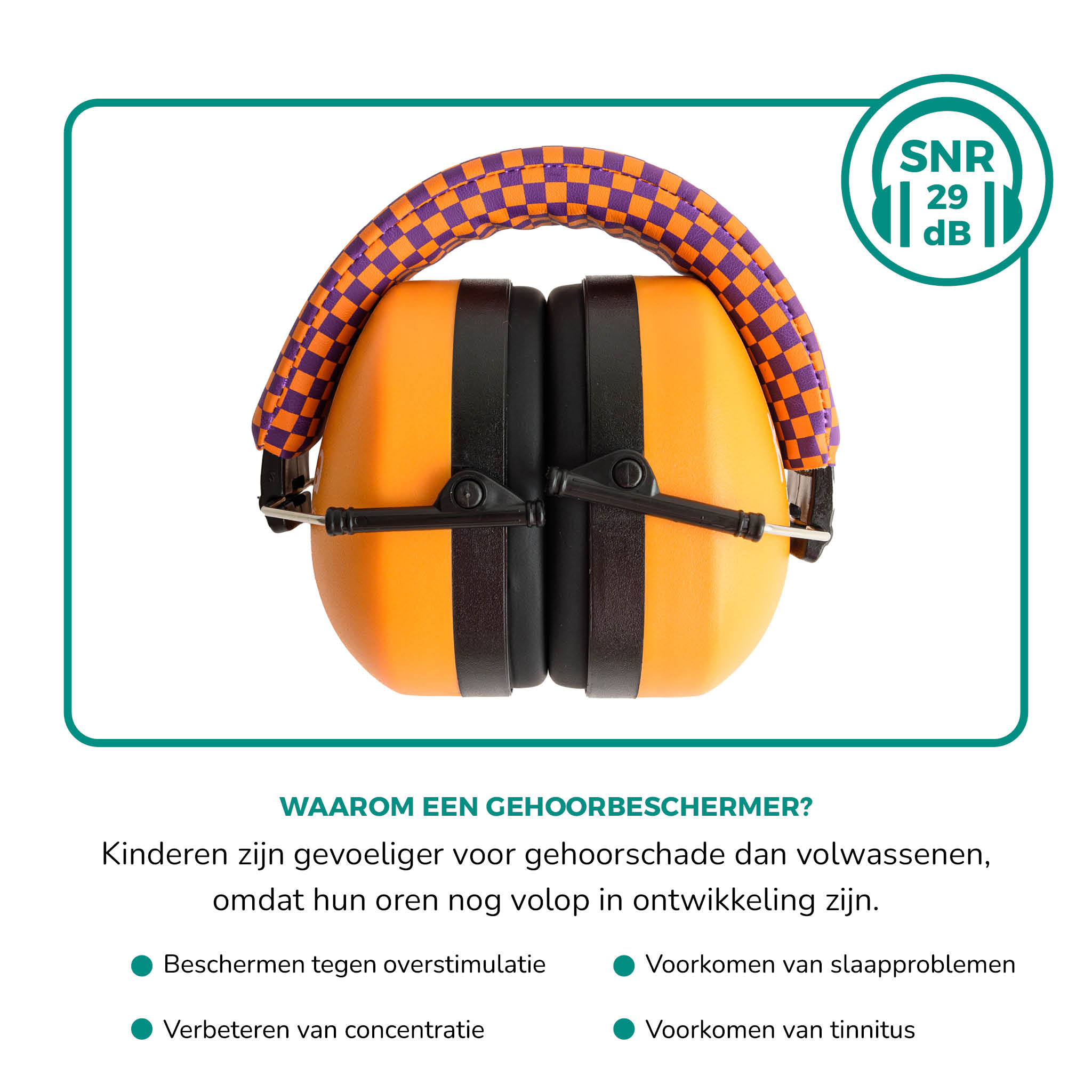 Oranje en paarse oorbeschermers. Tekst: Waarom gehoorbescherming gebruiken? Voorkomt overstimulatie.
