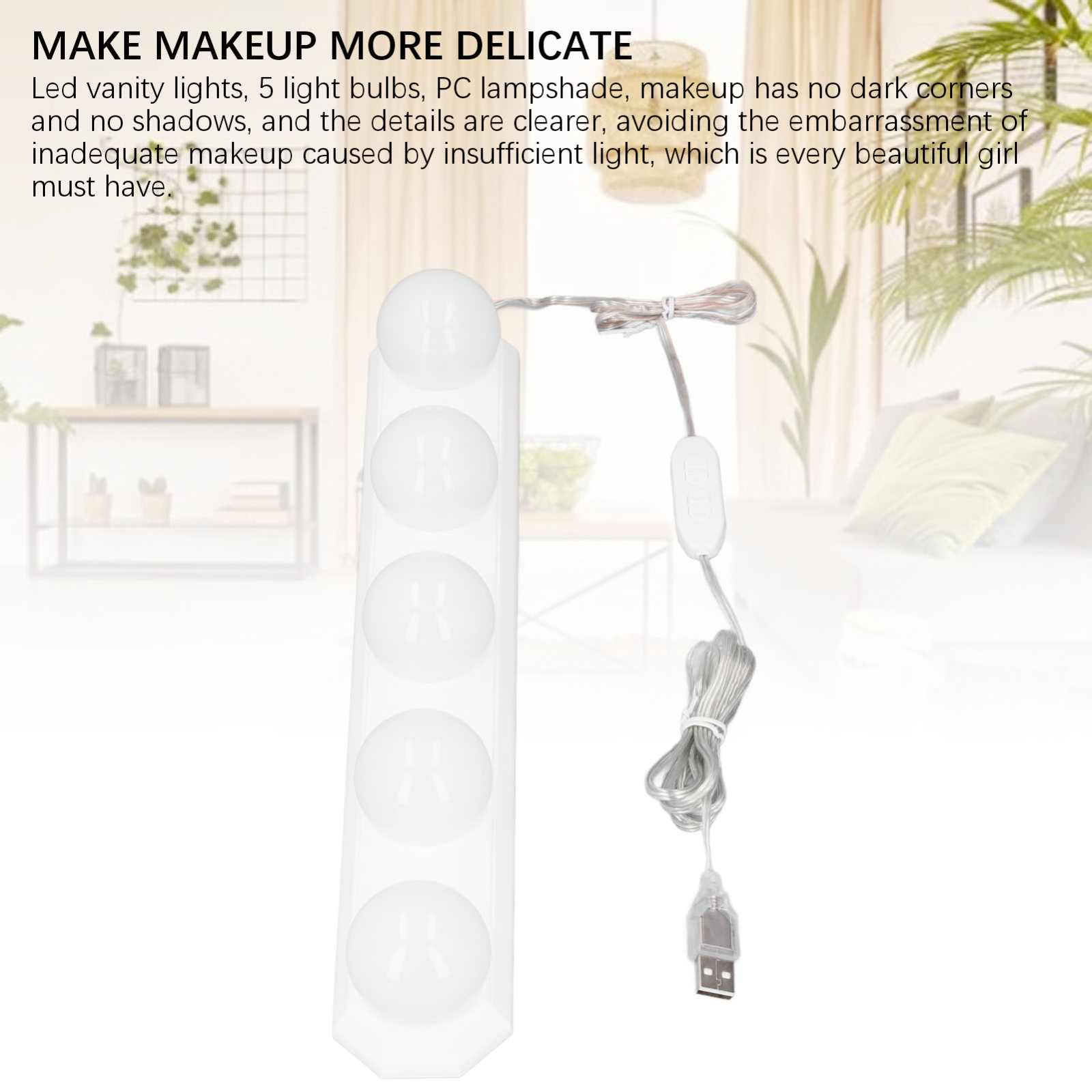 Schminklicht mit 5 Glühbirnen. Ein USB-Kabel ist angebracht. Text sagt MAKEUP MORE DELICATE.