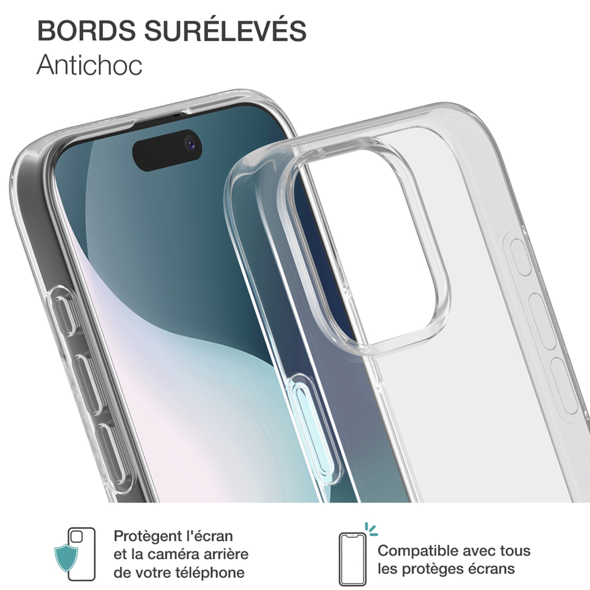 Telefono in custodia trasparente con testo e grafica. Il testo dice "BORDS SURÉLEVÉS", "Antichoc" e "Compatible".