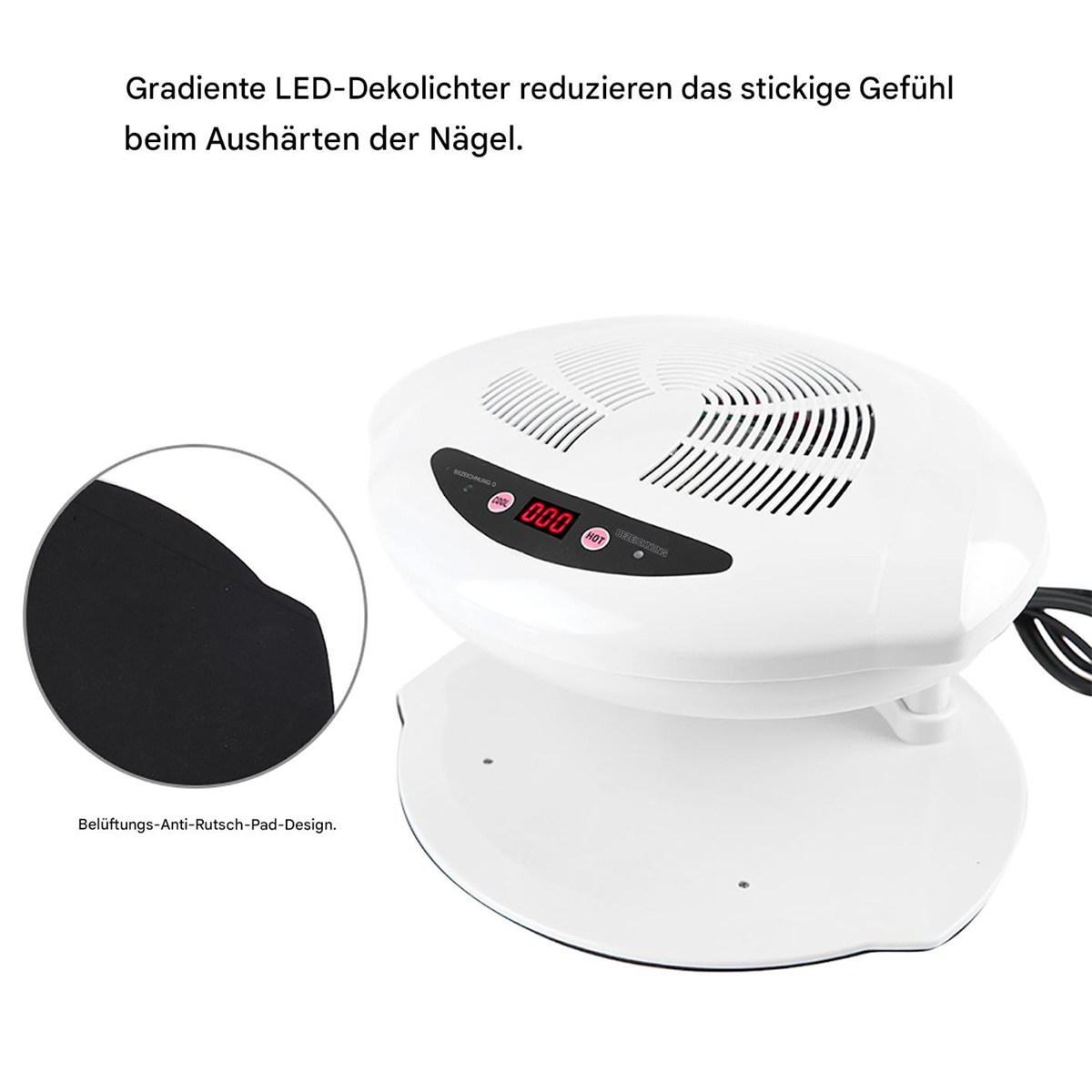 Weißes Nagel-Aushärtungsgerät mit Ventilator, zeigt Bedienfeld und schwarze Anti-Rutsch-Pad-Basis.