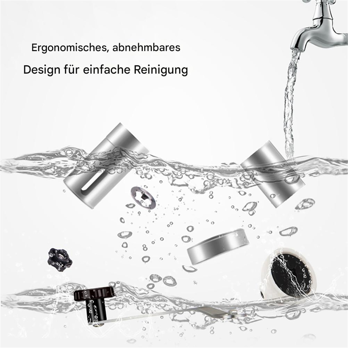 Silberne K üchengeräte im Wasser. Text: „Ergonomisches, abnehmbares Design für einfache Reinigung“.