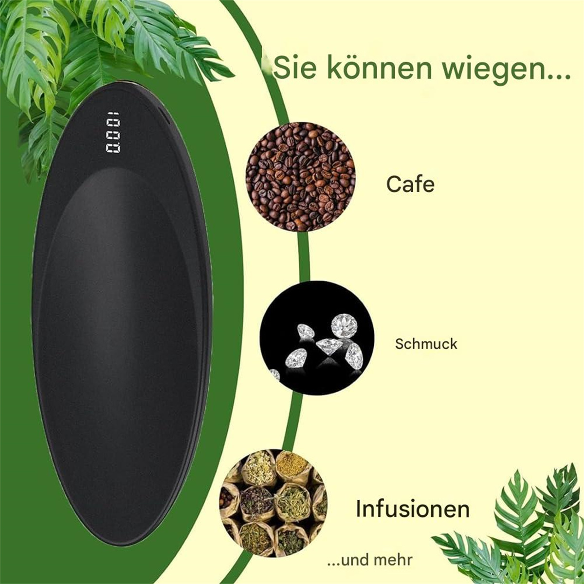 Eine schwarze ovale Waage mit Digitalanzeige. Zeigt Kaffeebohnen, Schmuck und Kräuter.
