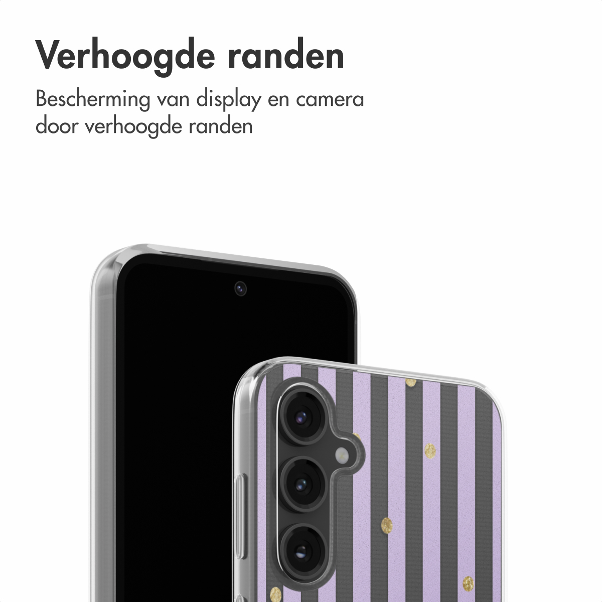 Twee telefoons: Eén zwart, de ander met paarse strepen. Tekst: 'Verhoogde randen'.