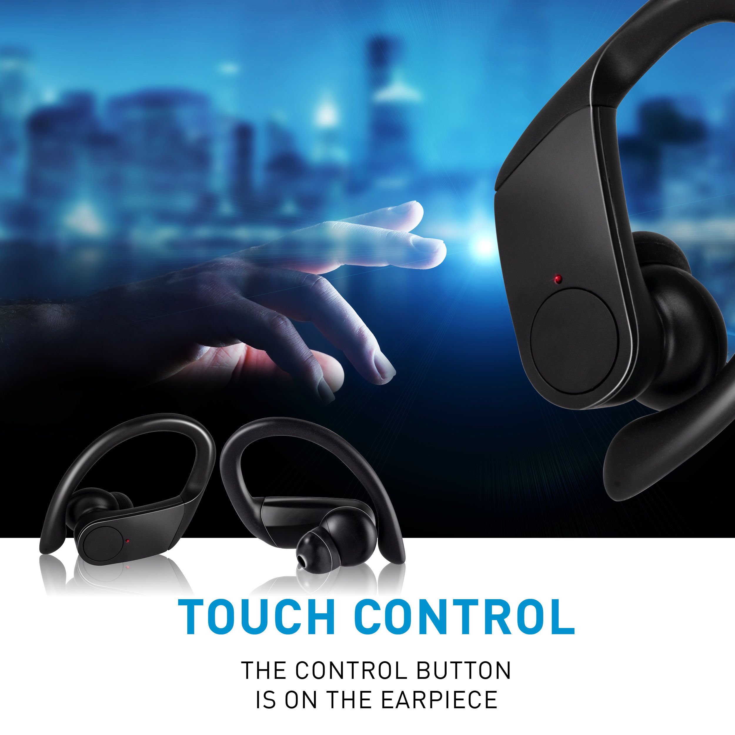 Schwarze Ohrhörer. Eine Hand greift danach, mit verschwommenem Stadtbild und dem Text 'Touch Control'.