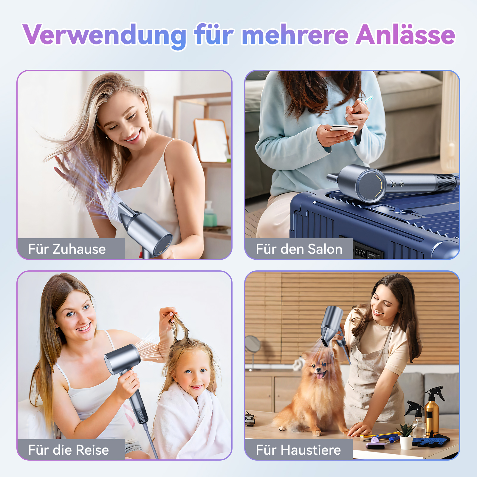 Vier Bilder zeigen einen Haartrockner, der bei einer Frau, in einem Salon, bei einem Kind und bei einem Hund verwendet wird.