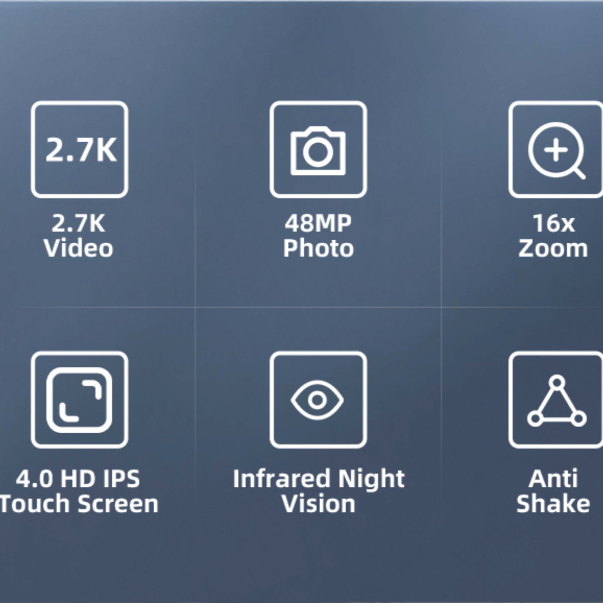 Symbole mit Text: 2,7K Video, 48MP Foto, 16x Zoom, 4.0 HD IPS, Infrarot-Nachtsicht, Anti-Shake.