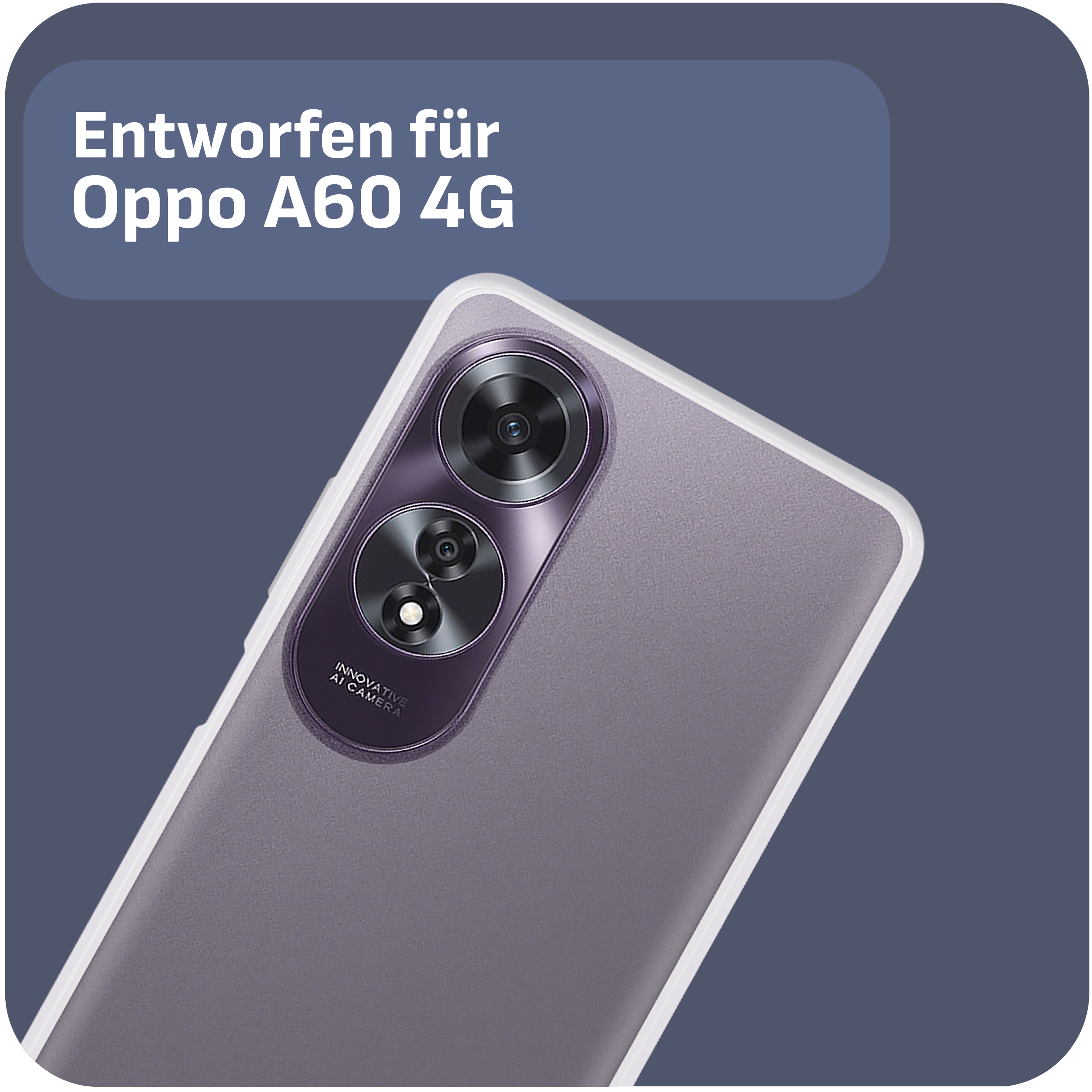 Lila Handyhülle mit Kamera auf lila Hintergrund. Text: Oppo A60 4G.