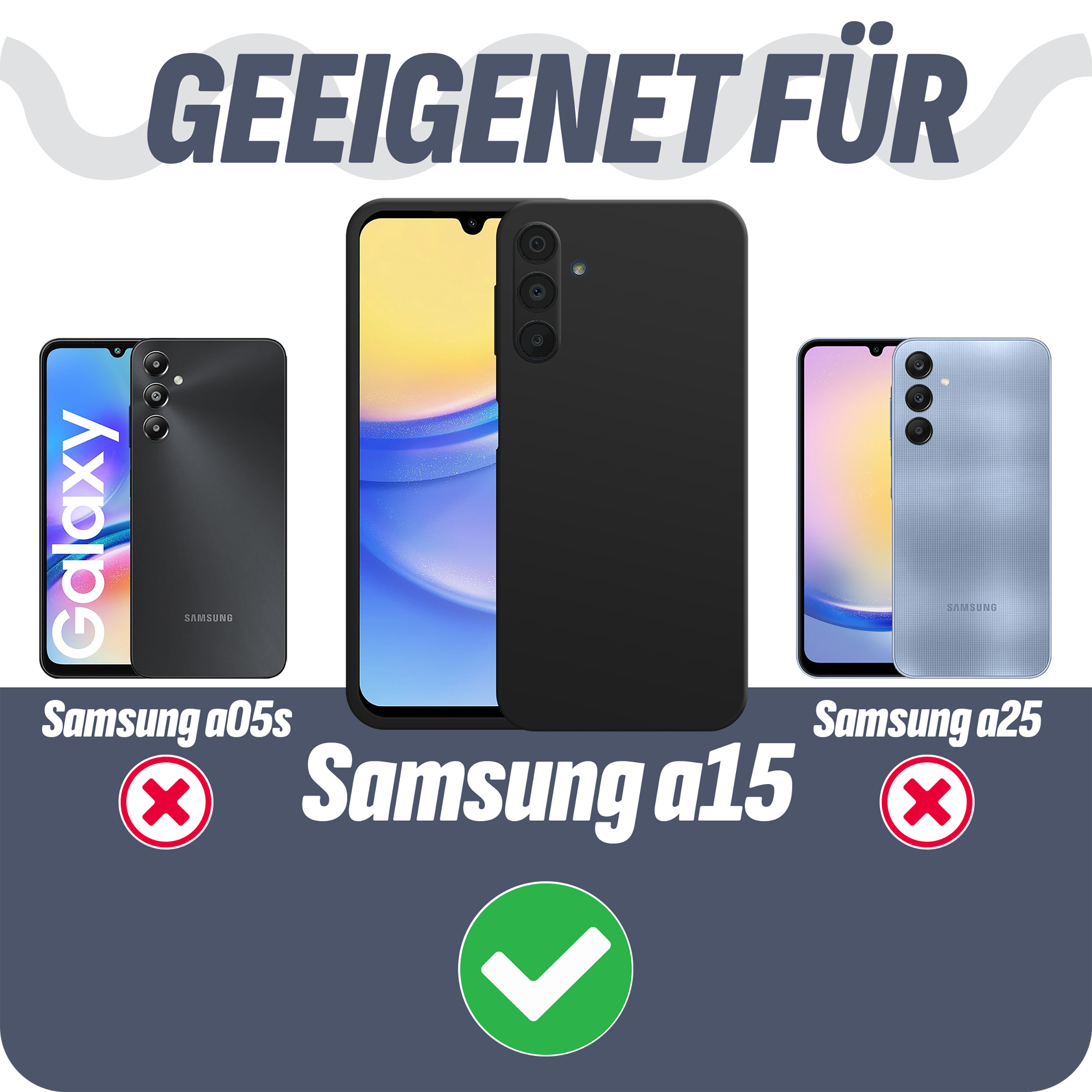 Bild mit drei Telefonen, das zeigt, für welche Samsung-Telefone eine Hülle passt (a15).