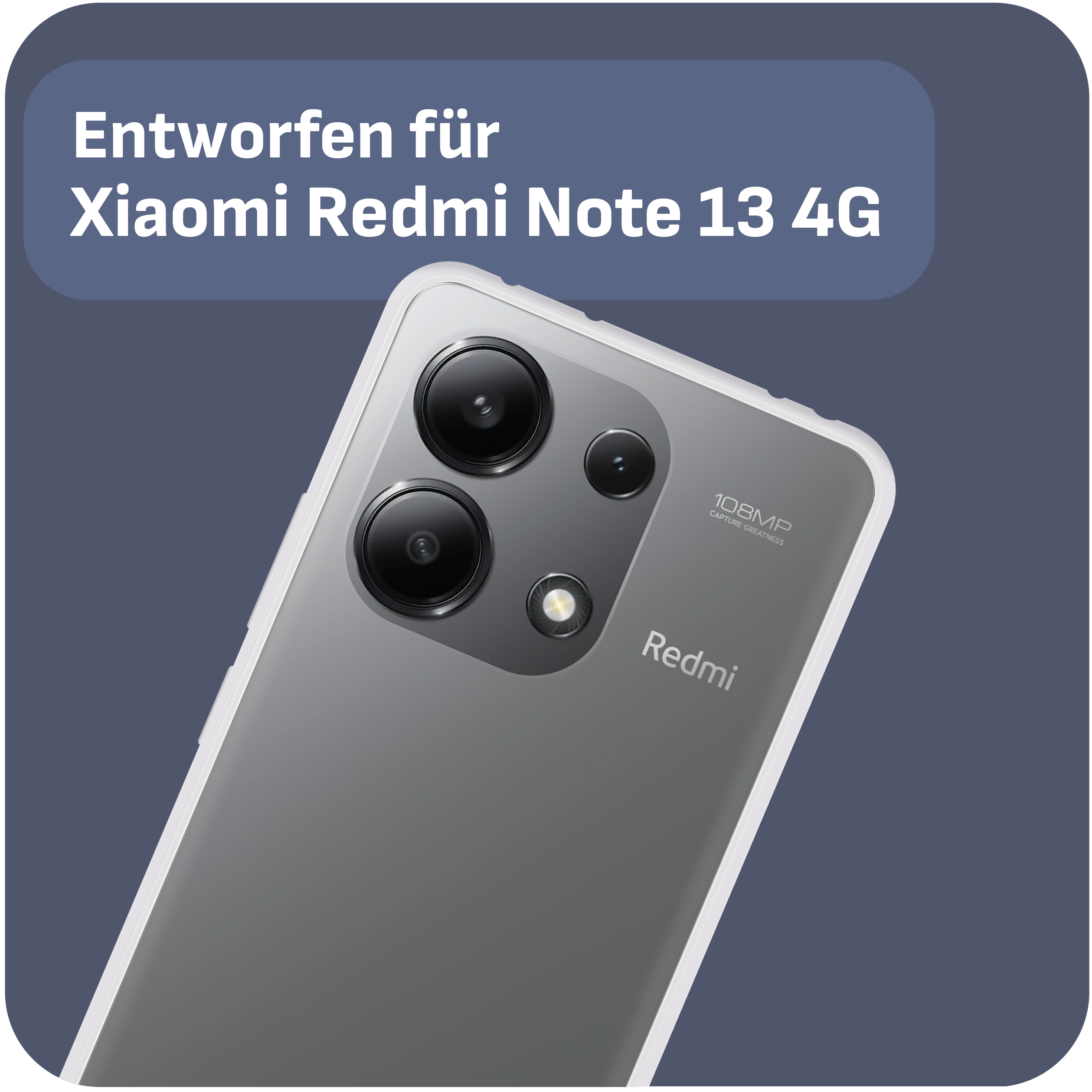 Nahaufnahme eines grauen Telefons mit drei Kameras. Text oben: Entwickelt für Xiaomi Redmi Note 13 4G.