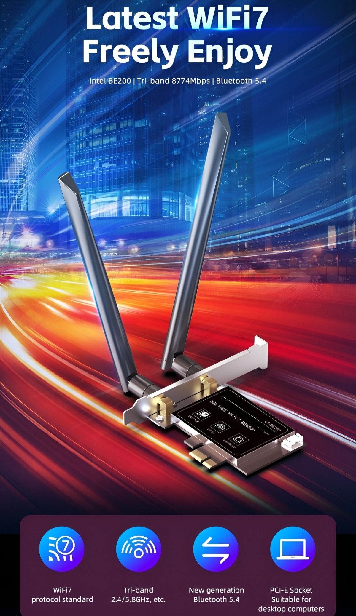 Eine Wi-Fi 7-Karte mit Antennen, dem Text 'Latest WiFi7 Freely Enjoy' und weiteren Details.