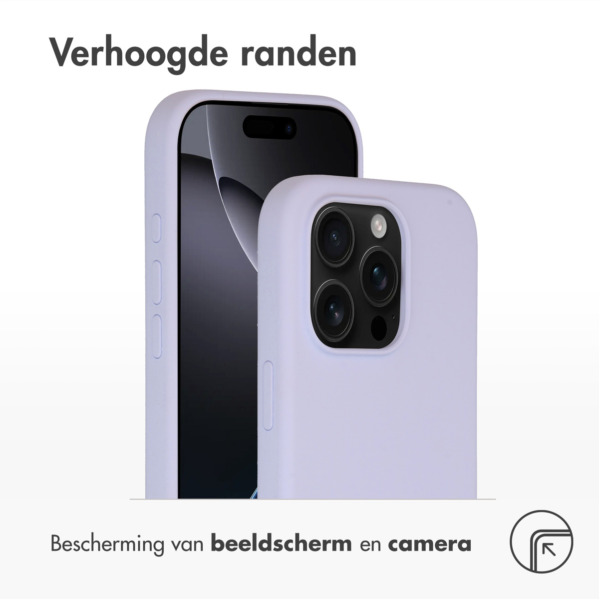 Twee lichtpaarse telefoonhoesjes, één op een telefoon, de andere ernaast. Tekst: Verhoogde randen.