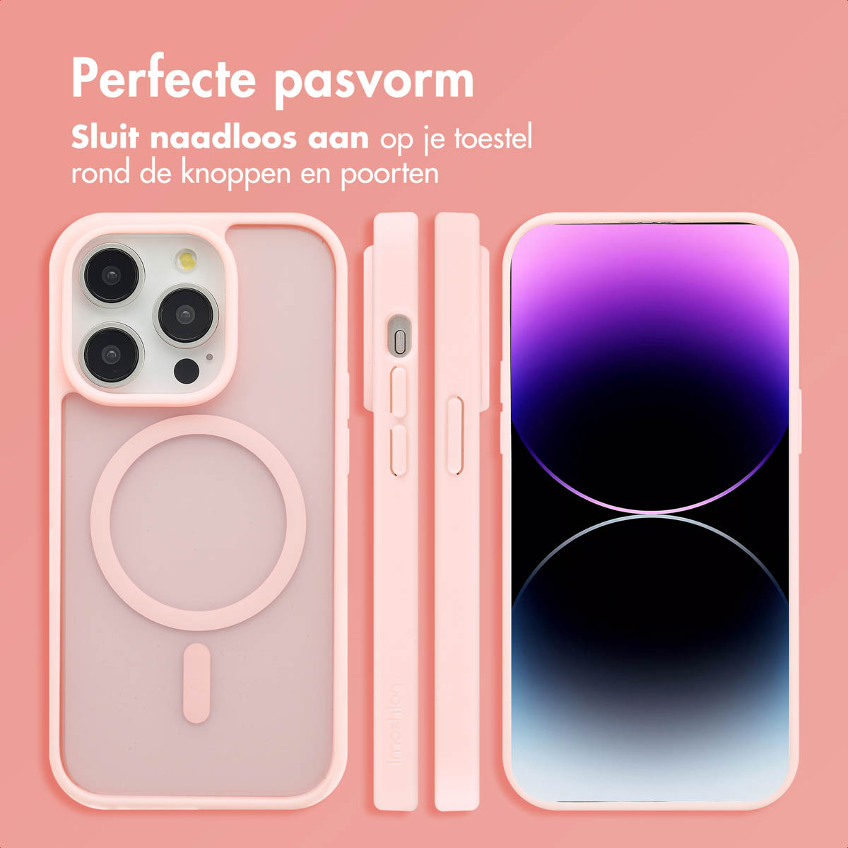 Roze telefoonhoesjes, zijaanzicht. Tekst: Perfecte pasvorm. Sluit naadloos aan op je toestel rond de knoppen en poorten.