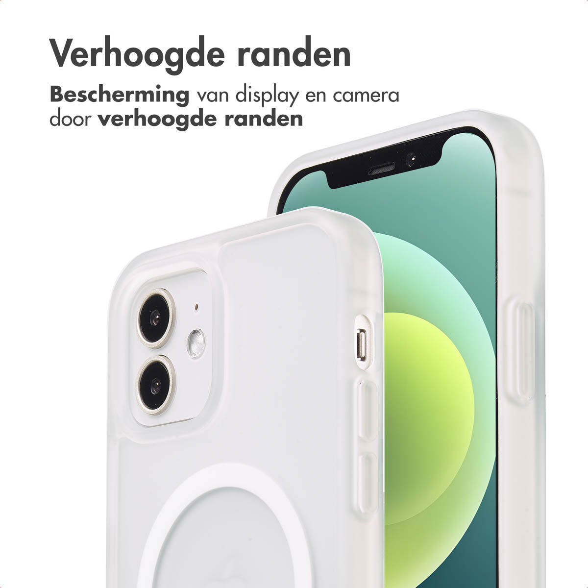 Witte telefoonhoes. Telefoon met zichtbaar scherm. Tekst: verhoogde randen beschermen display en camera.