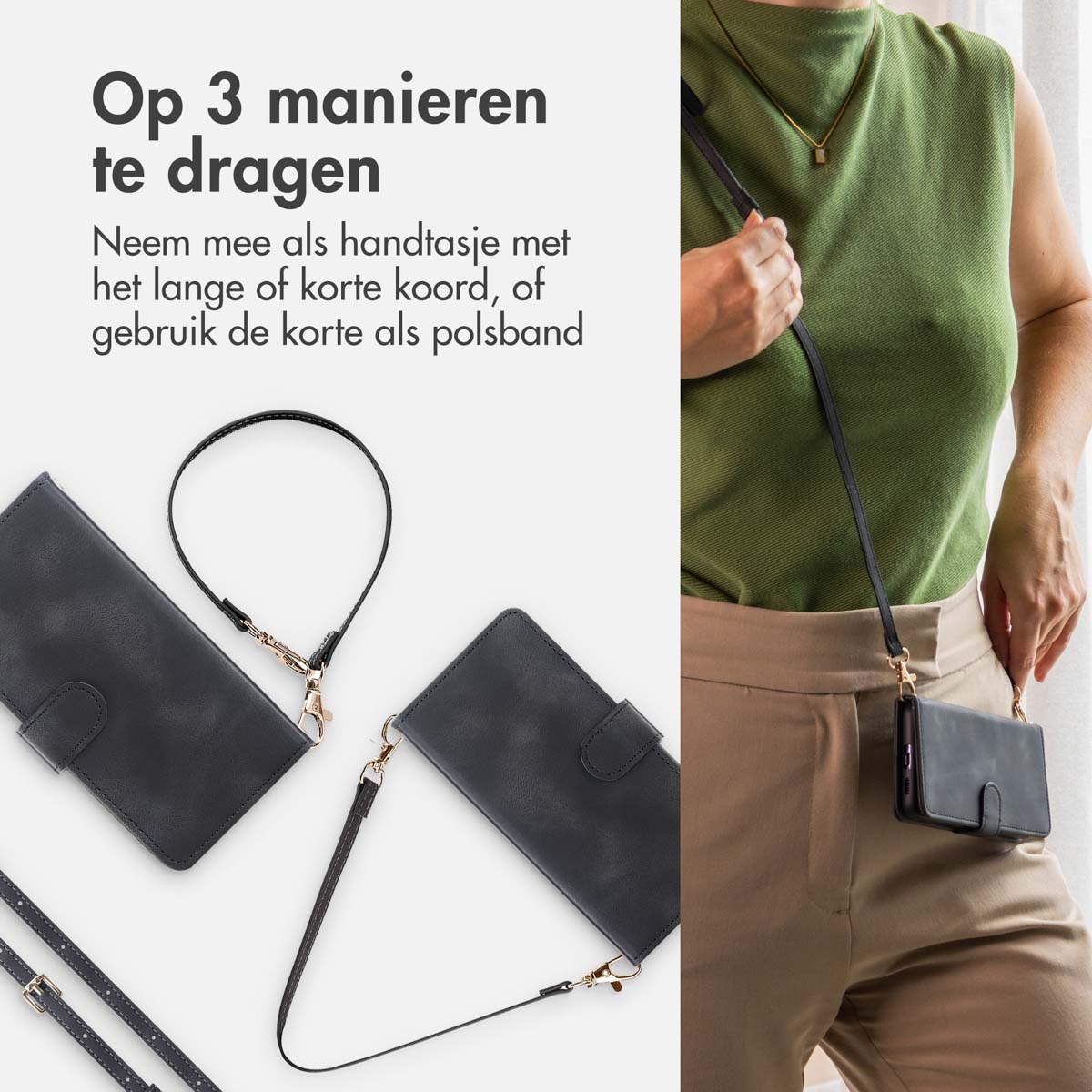 Een vrouw met een telefoonhoesje, een tas en een riem. Tekst over hoe je het op 3 manieren kunt dragen.