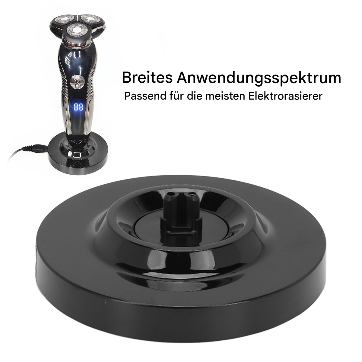 Eine schwarze Ladestation mit Rasierer, Text über breites Anwendungsspektrum.