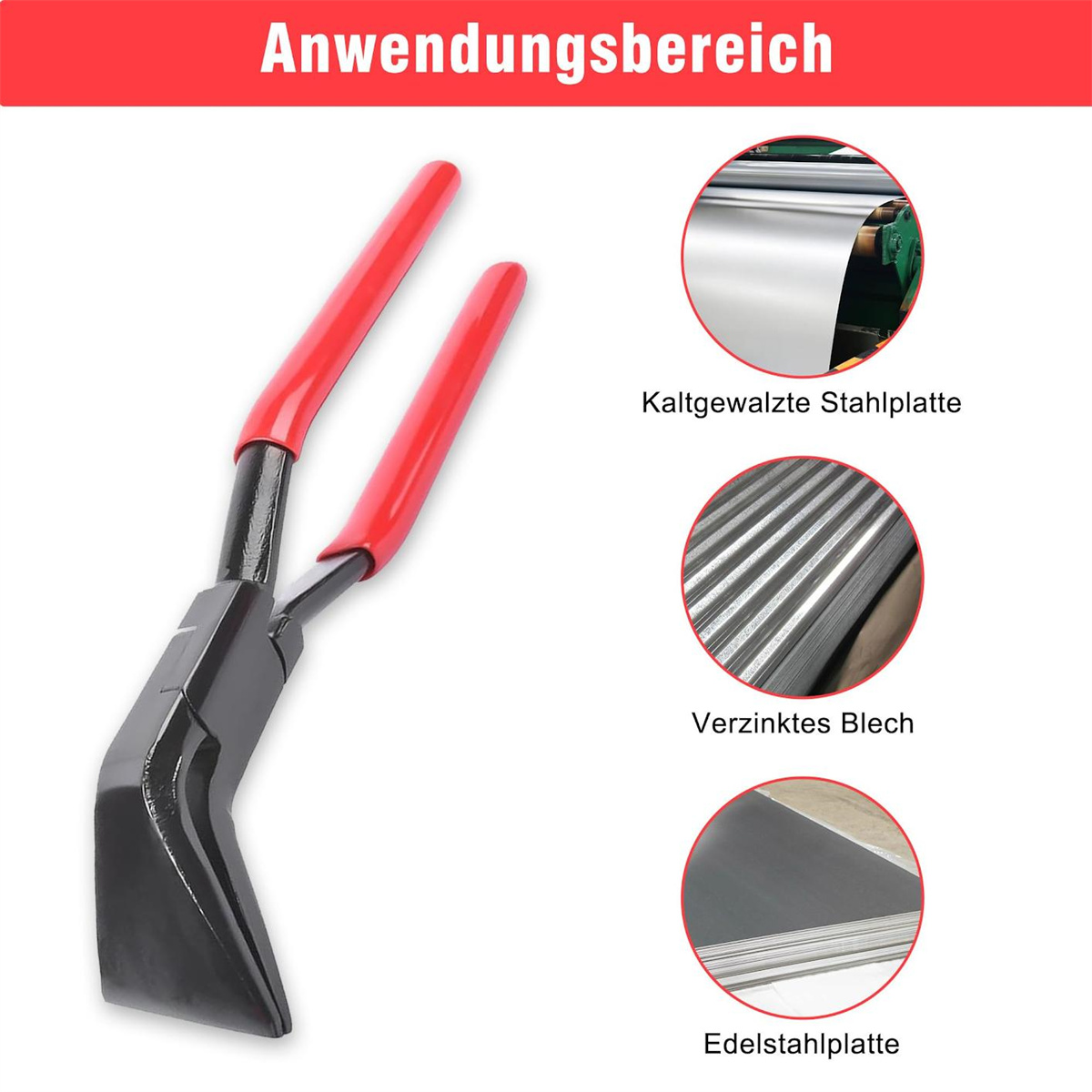 Metallschneidewerkzeug mit roten Griffen neben Beispielen für kaltgewalzte Stahlplatte, verzinktes Blech und Edelstahlplatte.
