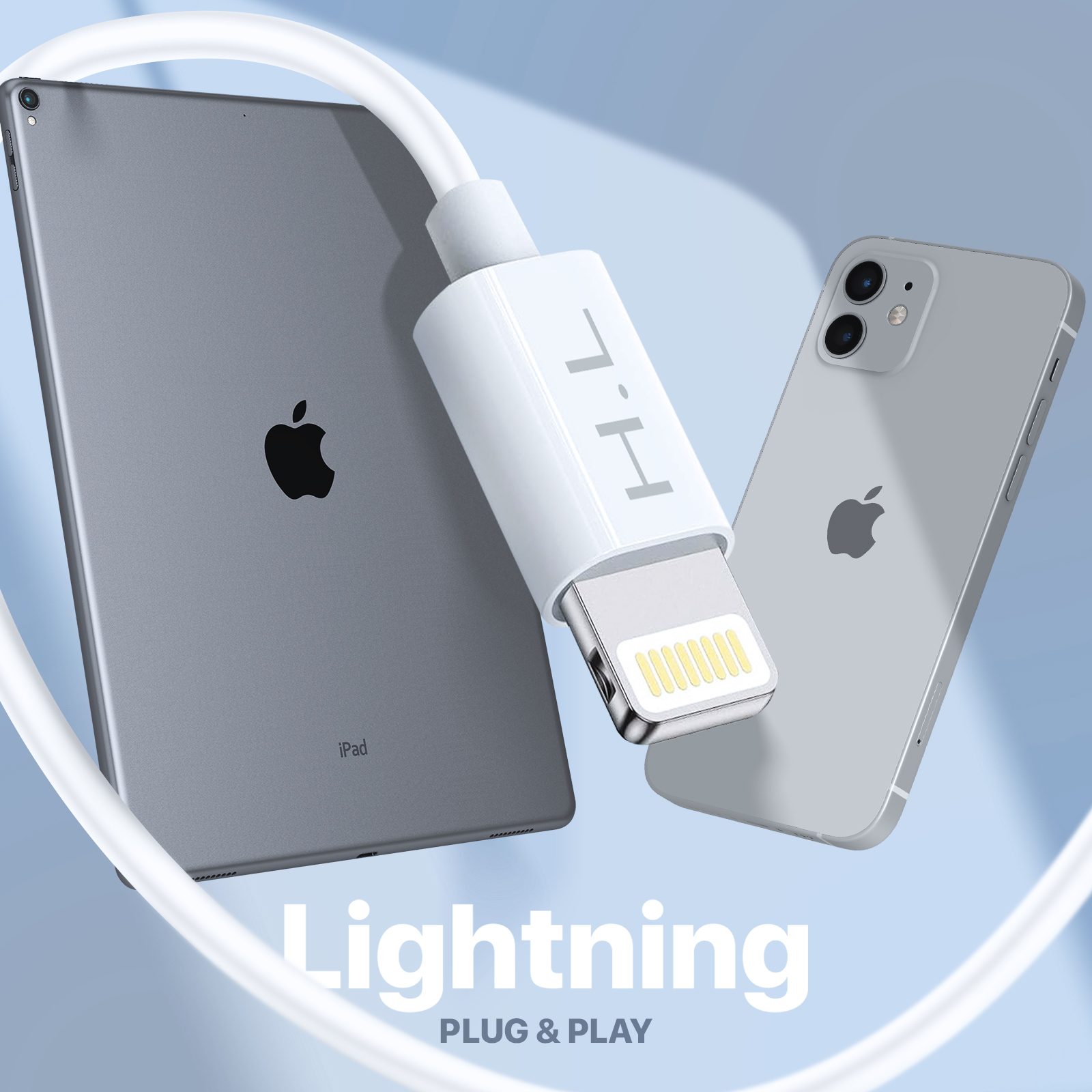 Cable blanco conecta tablet, teléfono y conector Lightning. Texto: Lightning Plug & Play.