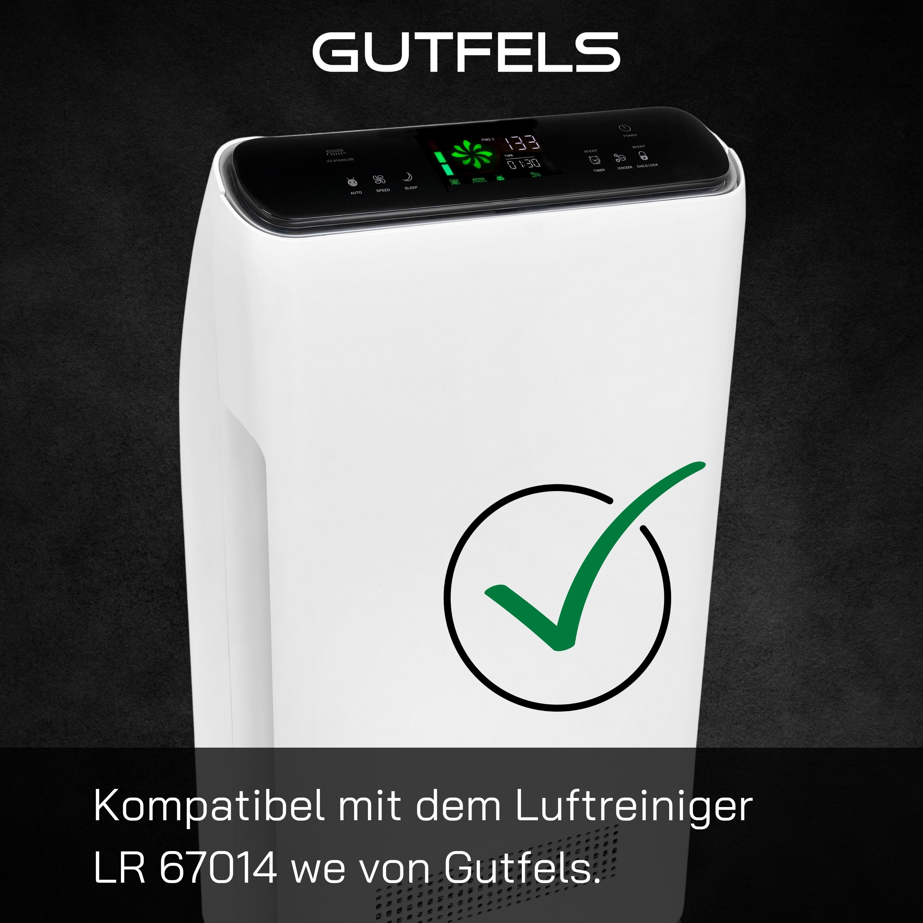 Luftreiniger mit grünem Häkchen, Markenname GUTFELS. Text besagt, dass es mit LR 67014 kompatibel ist.