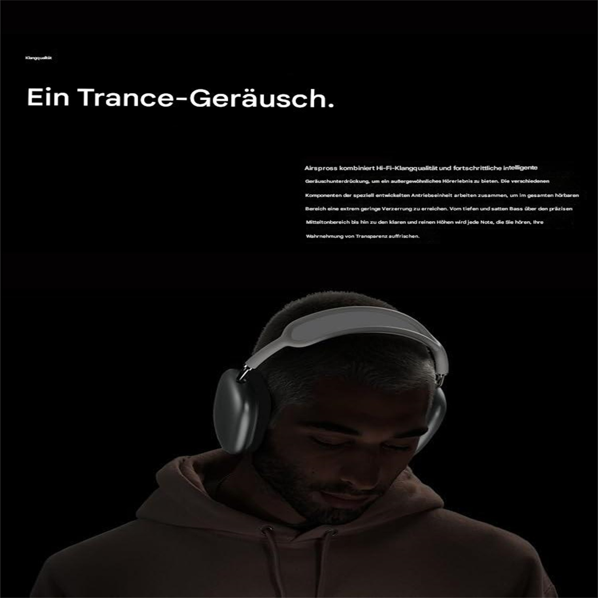 Mann mit Kopfhörern, dunkler Hintergrund mit Text: Ein Trance-Geräusch. Airspross kombiniert Hi-Fi-Sound.