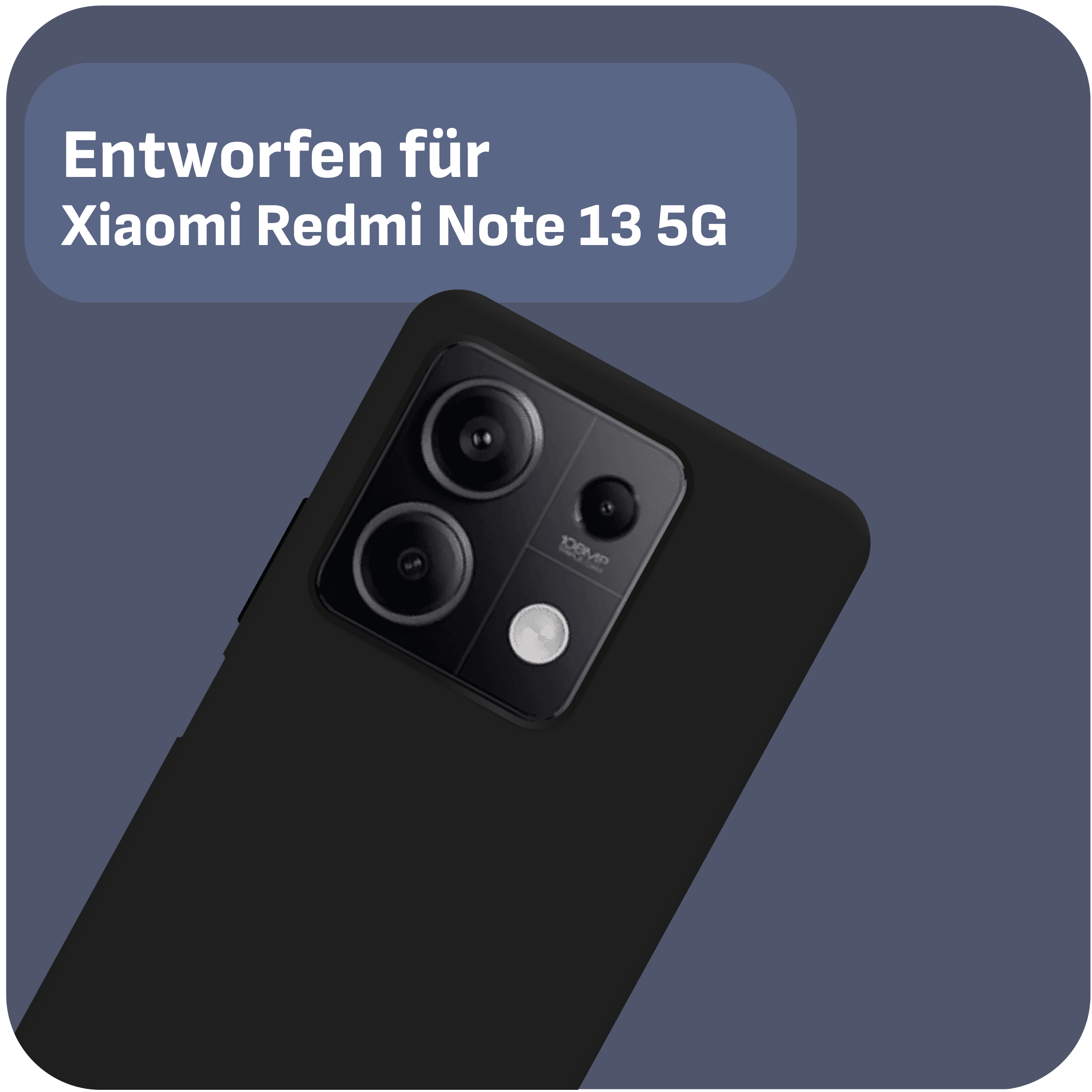 Die Rückseite eines schwarzen Telefons mit Kamera und dem Text: Entwickelt für Xiaomi Redmi Note 13 5G.