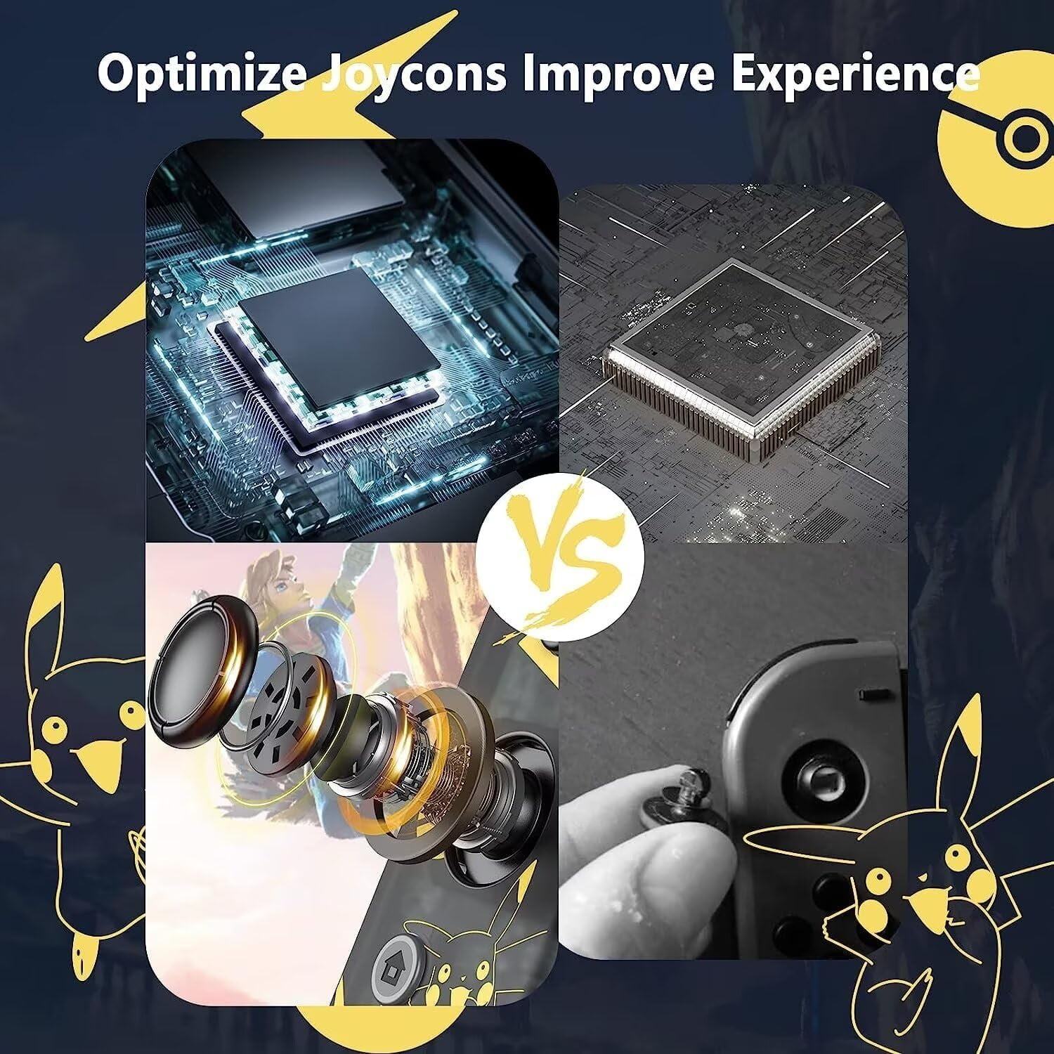 Das Bild zeigt Gaming-Komponenten, Pikachu-Umrisse und Text: Optimieren Sie Joycons, verbessern Sie das Erlebnis. Zentrale 'vs'-Grafik. Joycon-Montage.