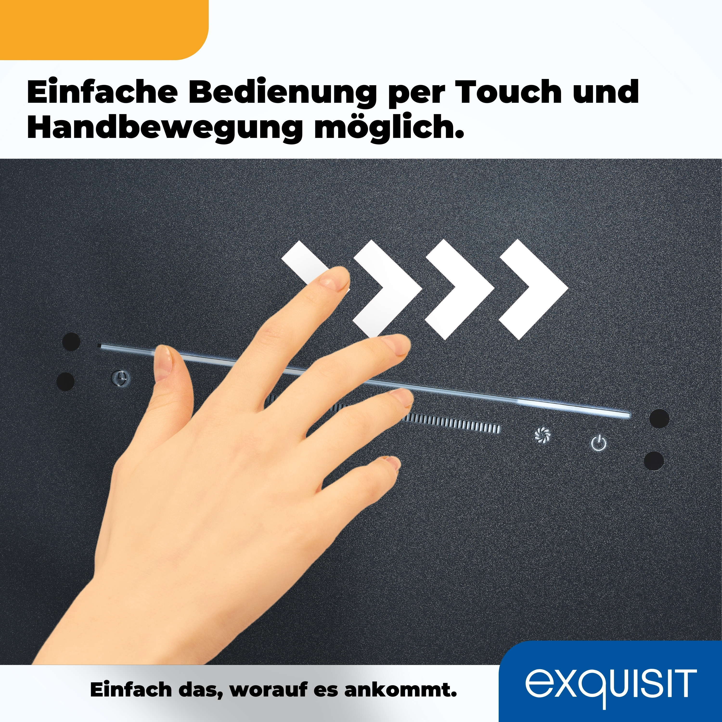 Hand benutzt Touch-Steuerung auf schwarzem Panel mit Pfeilen und Text.
