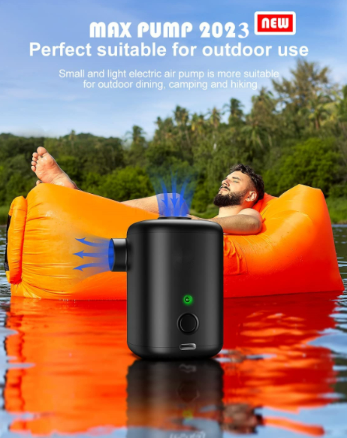 Schwarze Luftpumpe, Person auf orangenem Schlauchboot im Wasser. Text: MAX PUMP 2023, perfekt für draußen.