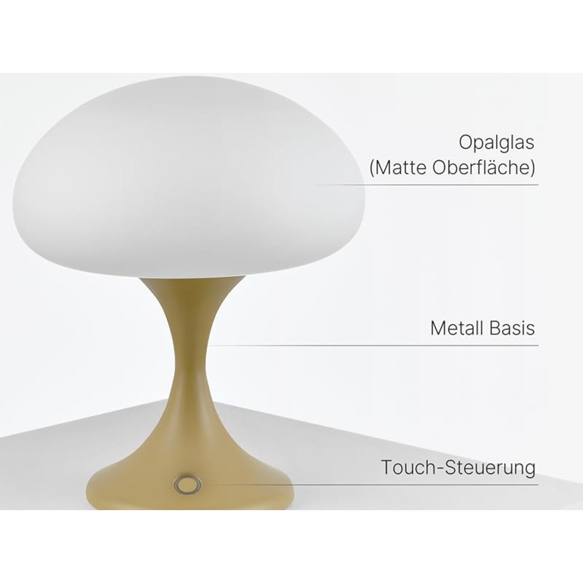 Eine pilzförmige Lampe mit weißem Schirm und goldfarbenem Fuß. Der Text weist auf Touch-Steuerung hin.