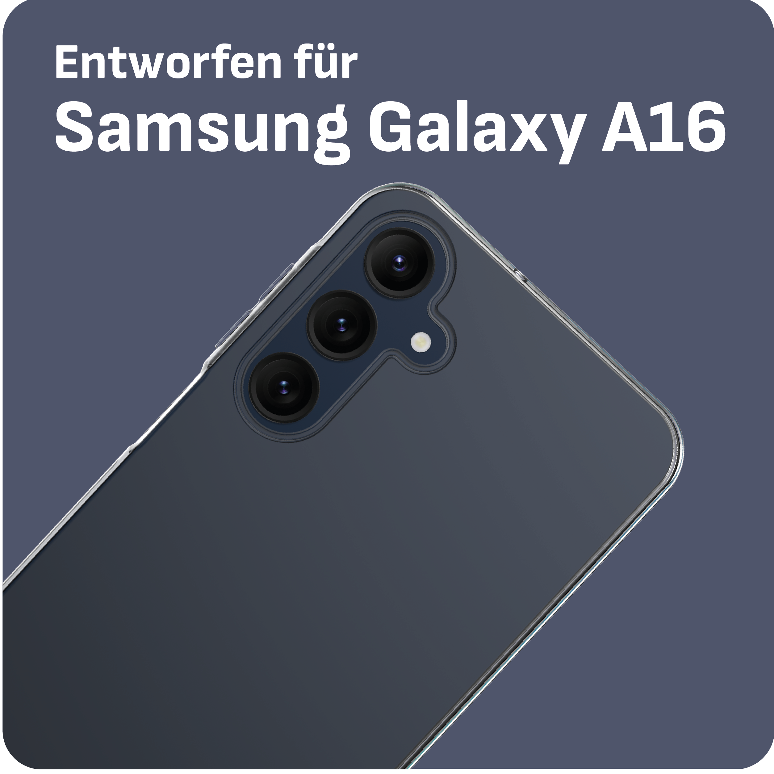 Handyhülle für Samsung Galaxy A16, mit klarem Design und drei Kameralinsen.