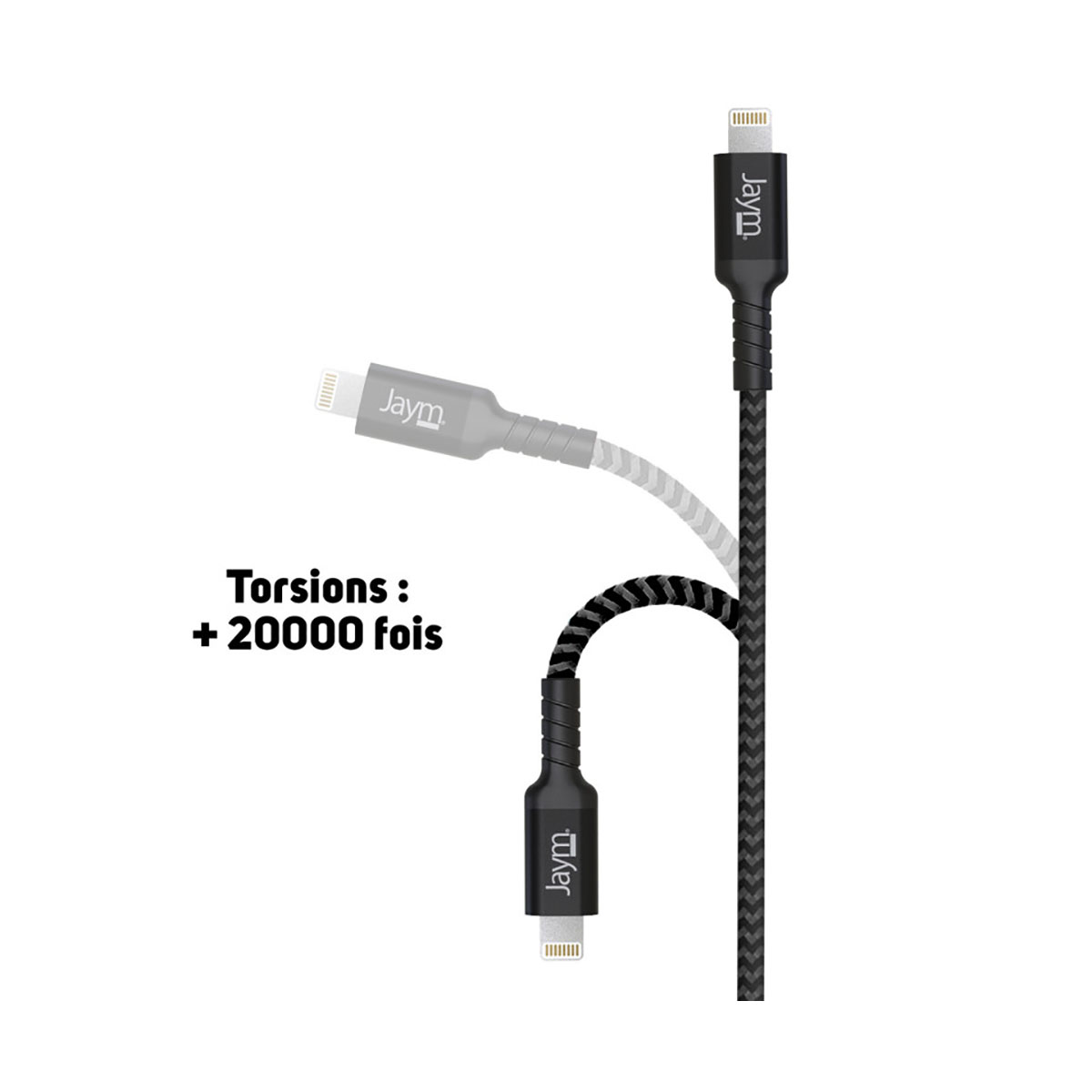 Tre cavi Lightning, il testo dice 'Torsions: +20000 fois' con il logo Jaym.