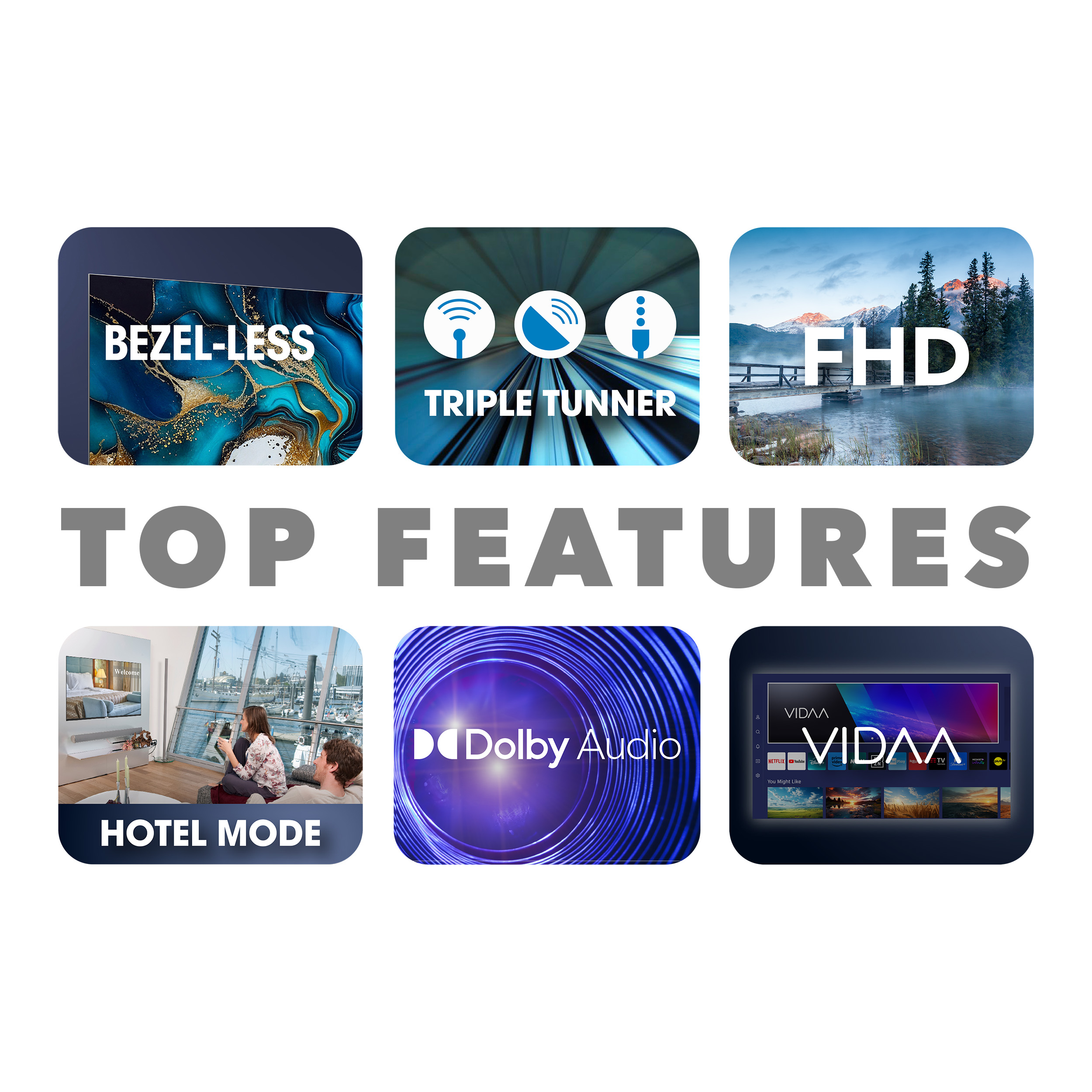 Ikony z tekstem: Bezramkowy, Potrójny tuner, FHD, Tryb hotelowy, Dolby Audio, Vidaa.