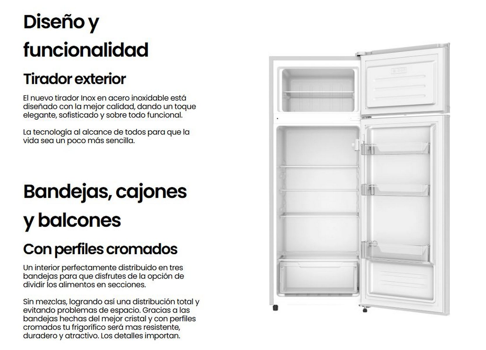 Refrigerador blanco con puertas abiertas, mostrando estantes, cajones y perfiles cromados.