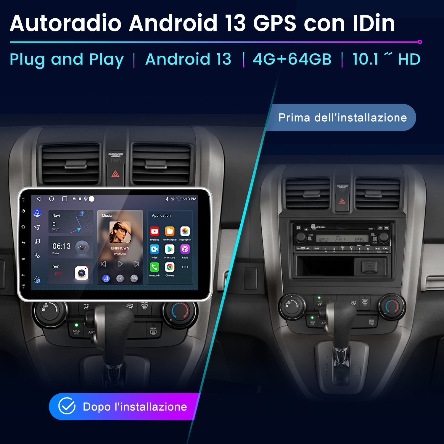 Cruscotto dell'auto con sistema GPS Android 13 installato. Mostra prima e dopo l'installazione.