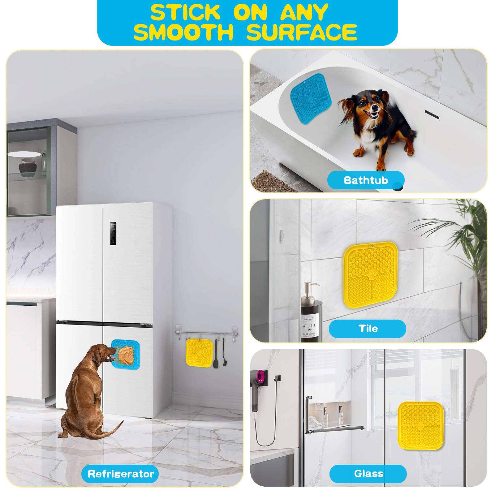 Perros en superficies con almohadillas. Almohadilla azul en el refrigerador, amarilla en azulejos y vidrio.