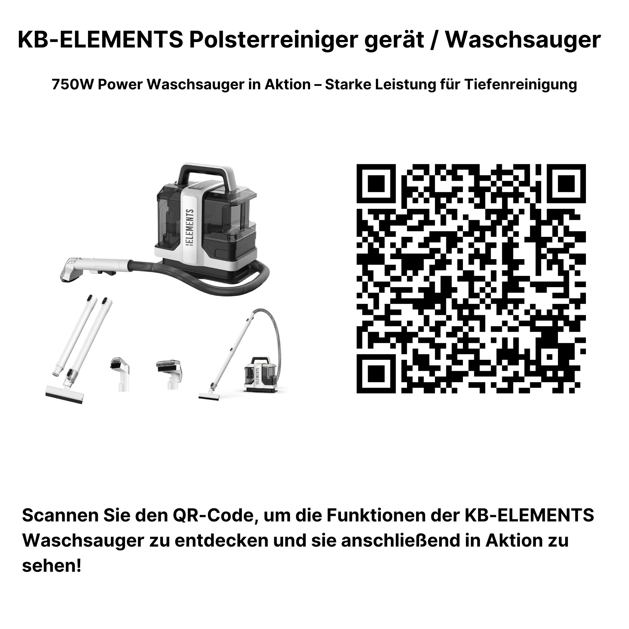 Staubsauger mit Zubehör und QR-Code. Text: KB-ELEMENTS Polsterreiniger gerät / Waschsauber.