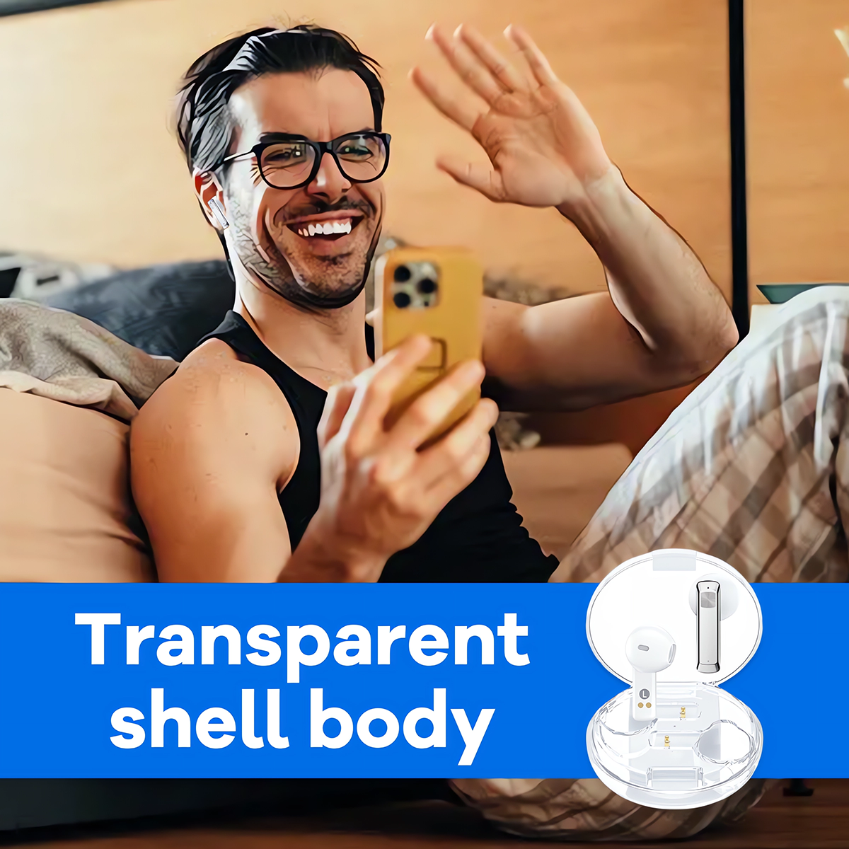Ein Mann winkt seinem Telefon zu, mit Kopfhörer-Etui und Text "Transparenter Gehäusekörper".