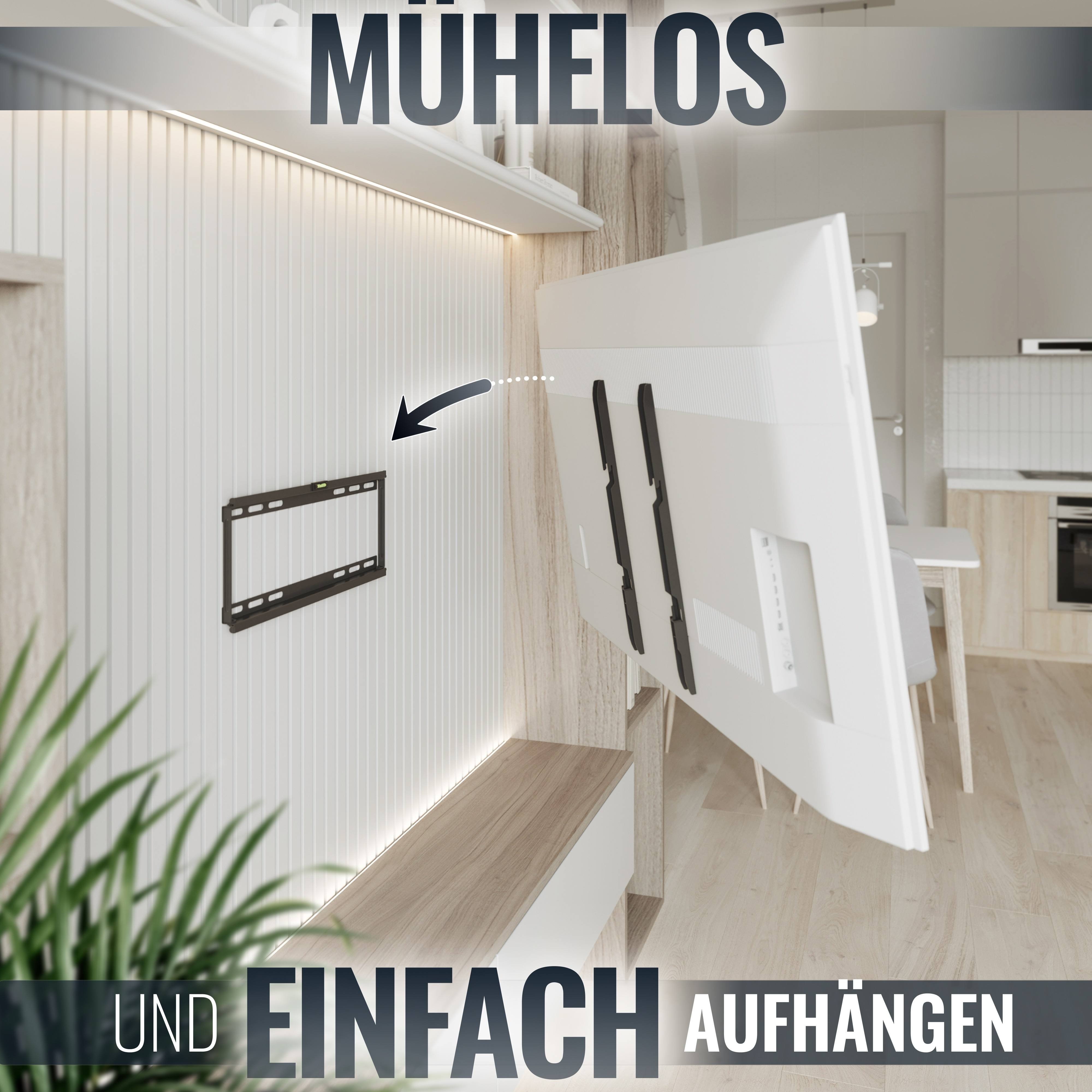 Eine weiße Wand mit TV-Halterung und einem montierten Fernseher, mit Text 'MÜHELOS UND EINFACH AUFHÄNGEN'.