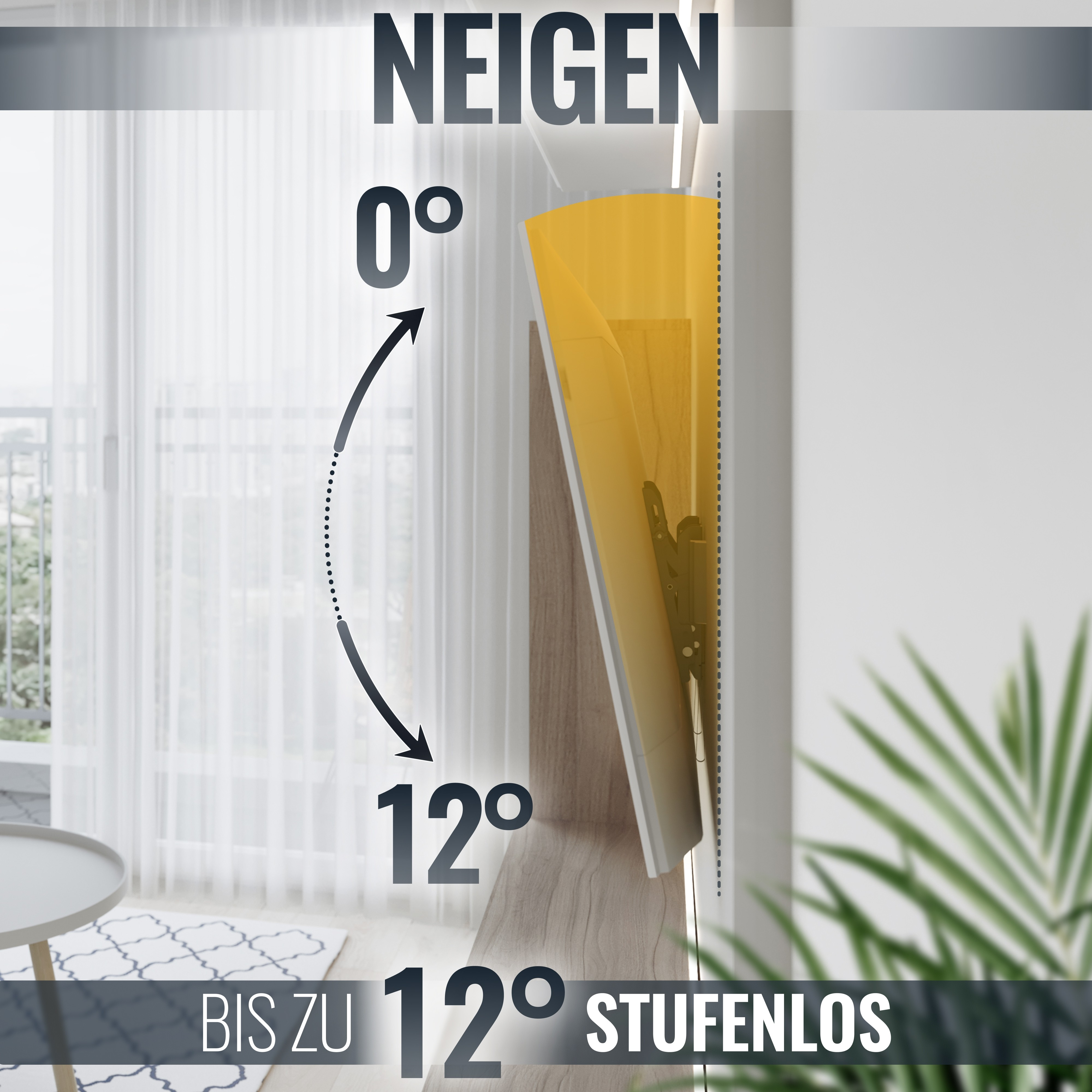 Ein Fernsehbildschirm, der sich bis zu 12 Grad neigen lässt, oben steht das Wort NEIGEN.