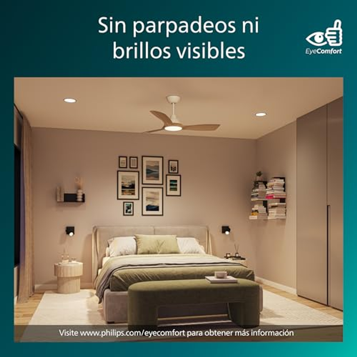 Una escena de dormitorio con cama, arte y ventilador de techo. Texto: 'sin parpadeos'.