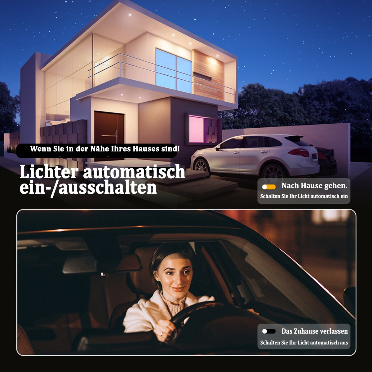 Ein Haus mit eingeschalteten Lichtern, ein Auto und eine Frau am Fahren, die automatische Lichtsteuerung bewirbt.