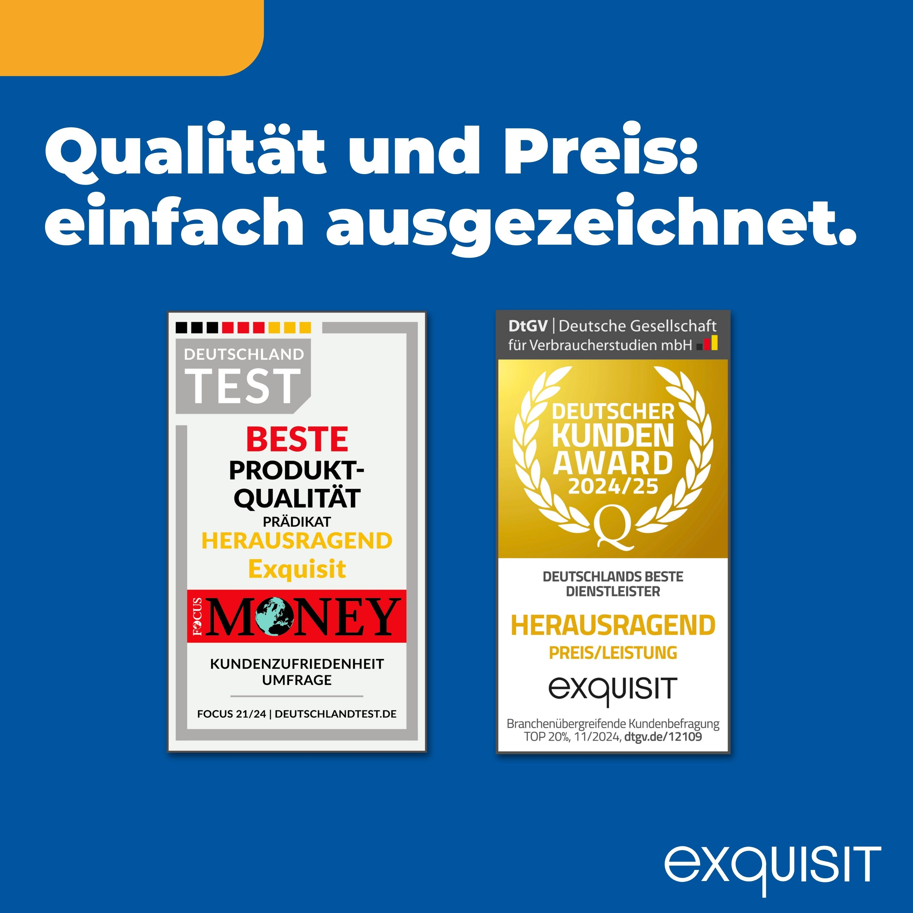 Zwei Auszeichnungen, eine für Produktqualität und eine für exzellenten Kundenservice.