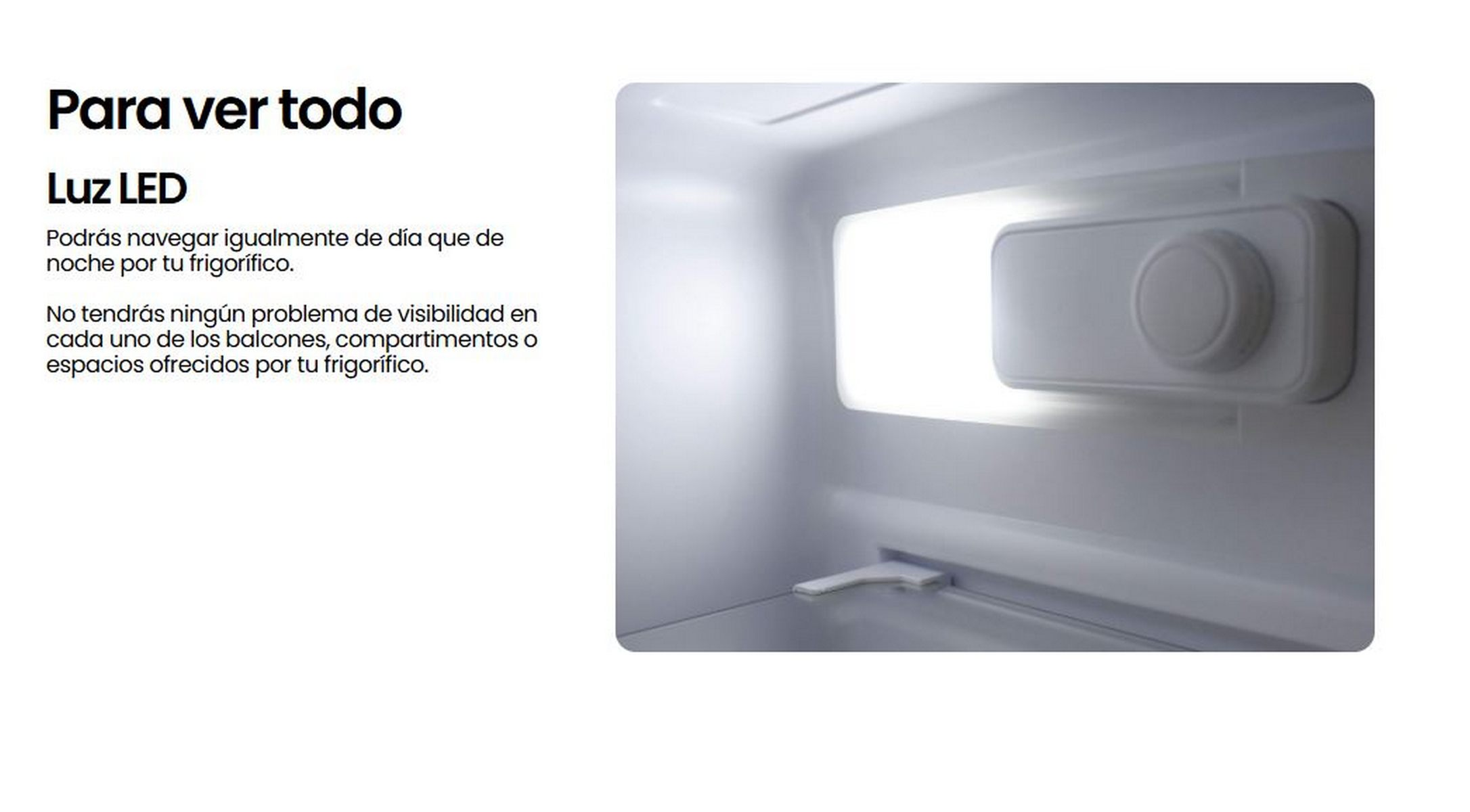 Interior de un refrigerador blanco. Luz LED y dial ajustable visibles.